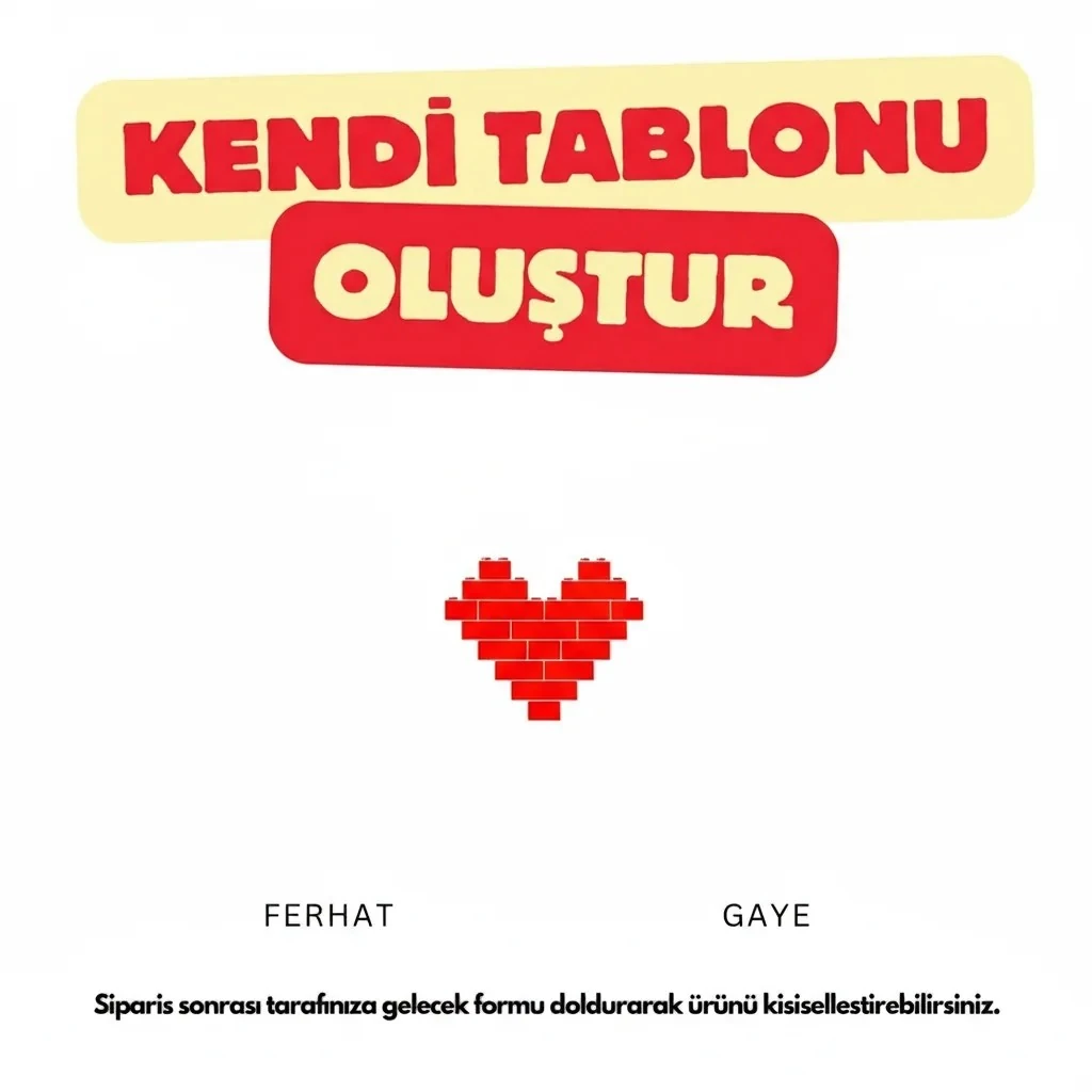 Kendi Tablonu Kendin Oluştur (Kişiselleştirilebilir Ürün)