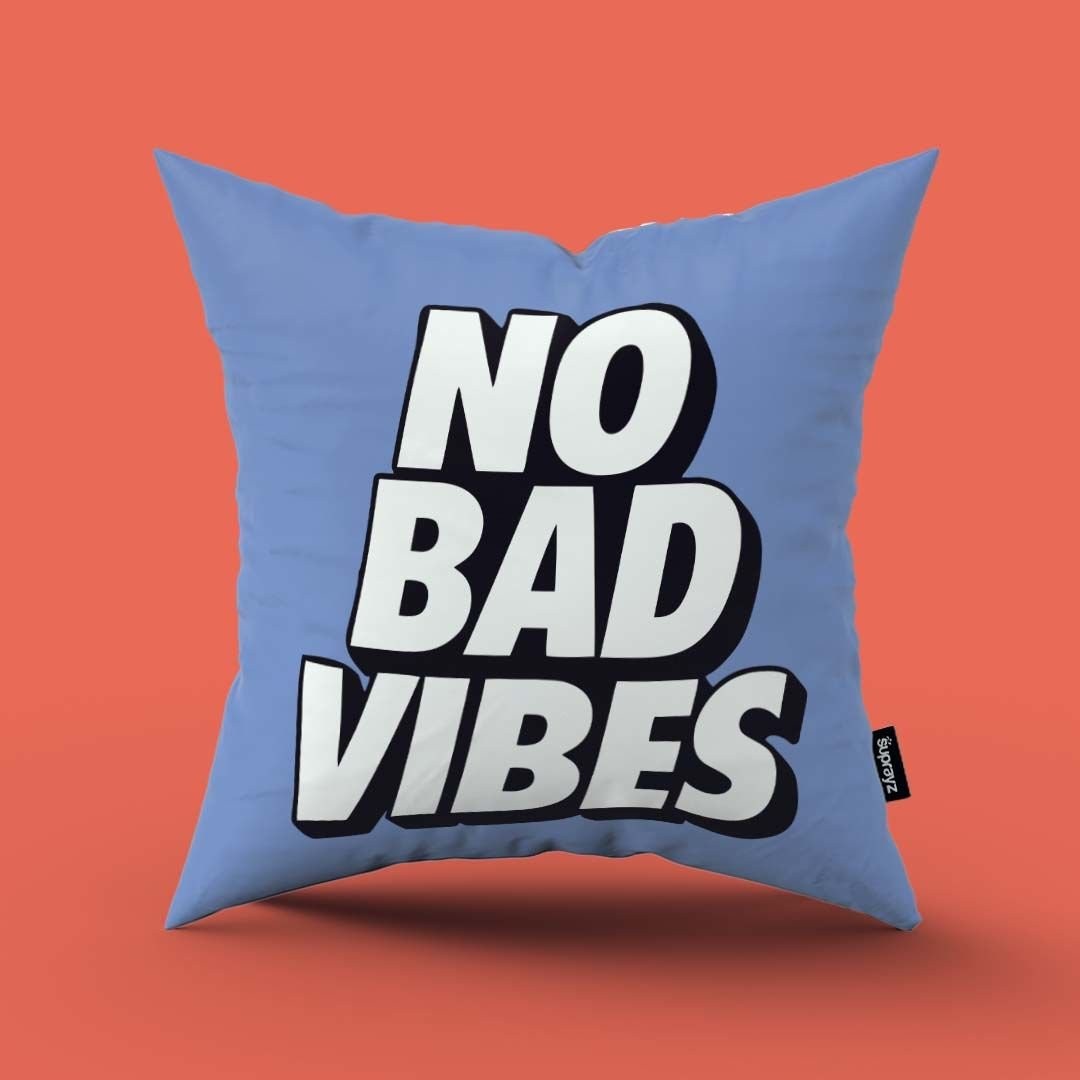 No Bad Vibes Tasarımlı Dekoratif Yastık