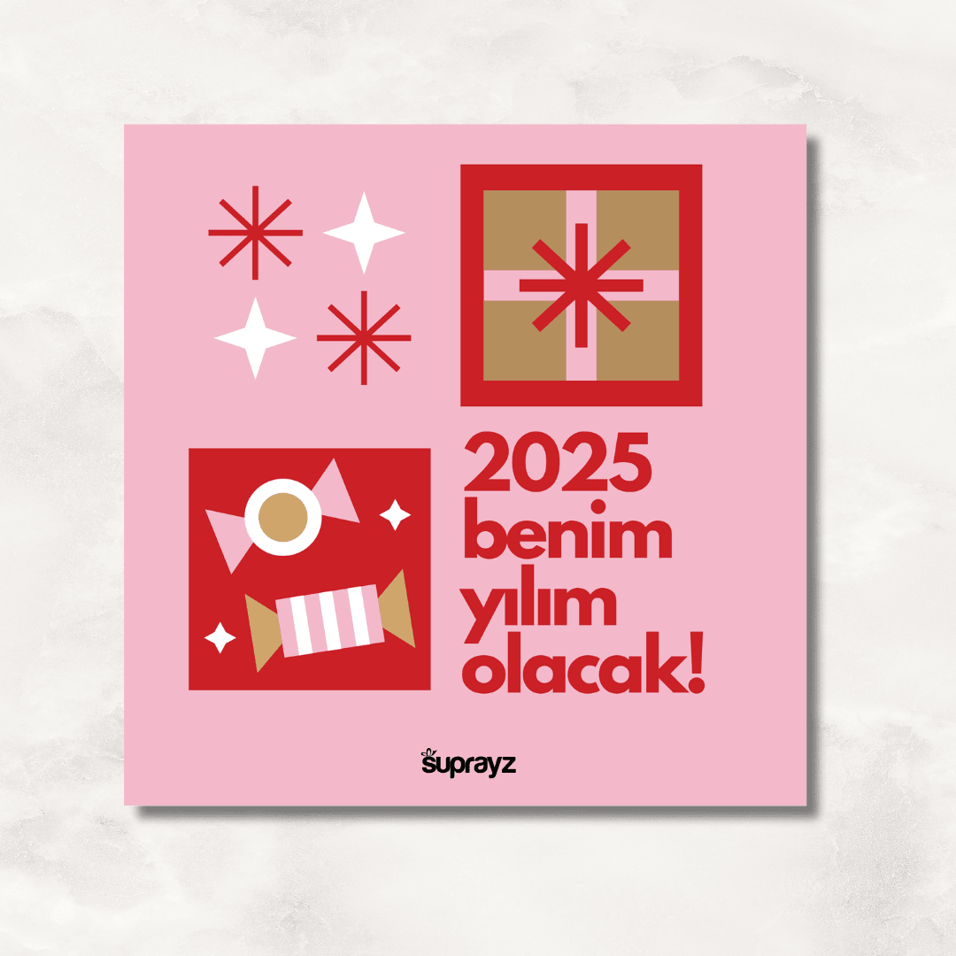 2025 Benim Yılım Olacak Motto Kart