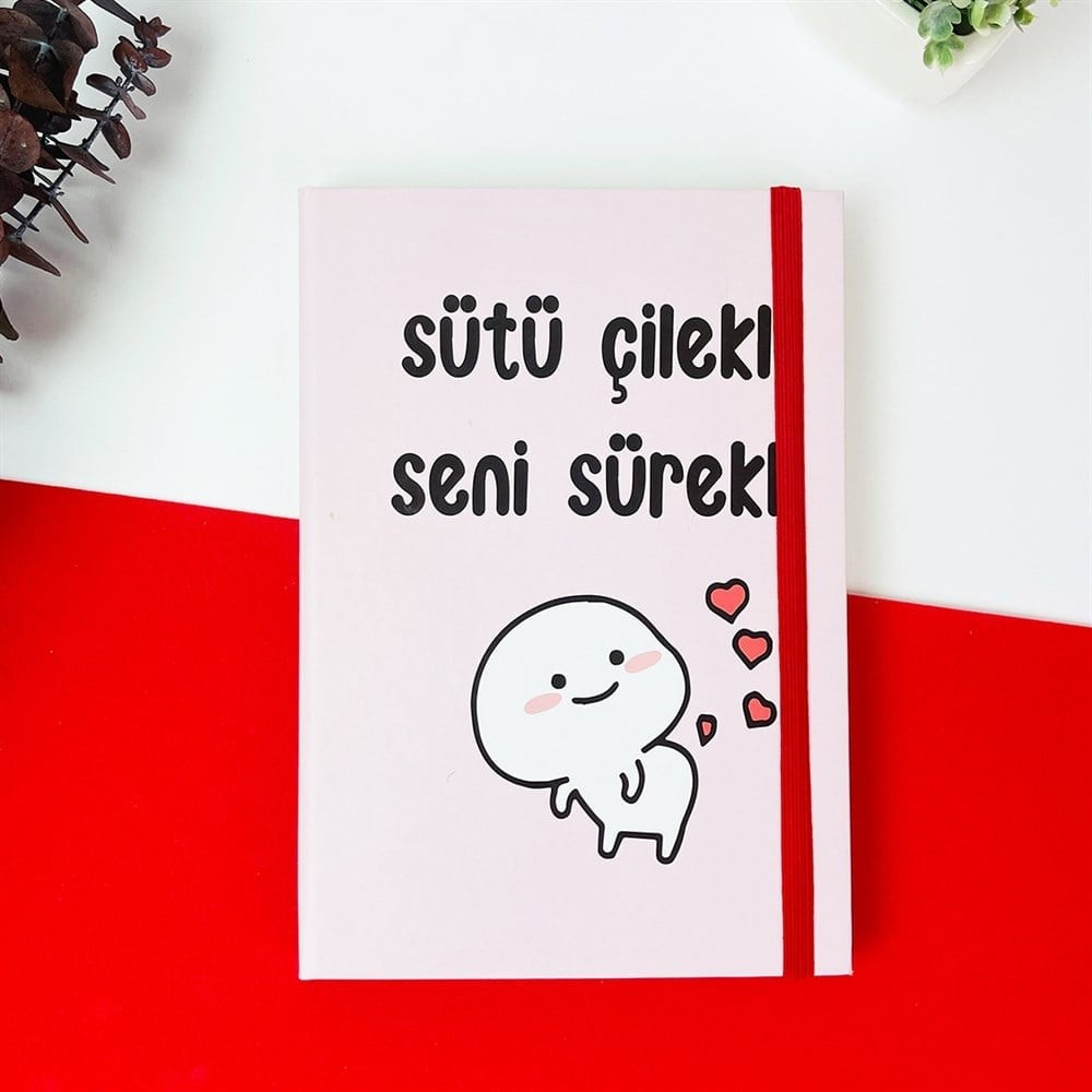 Sütü Çilekli Seni Sürekli Lastikli Defter