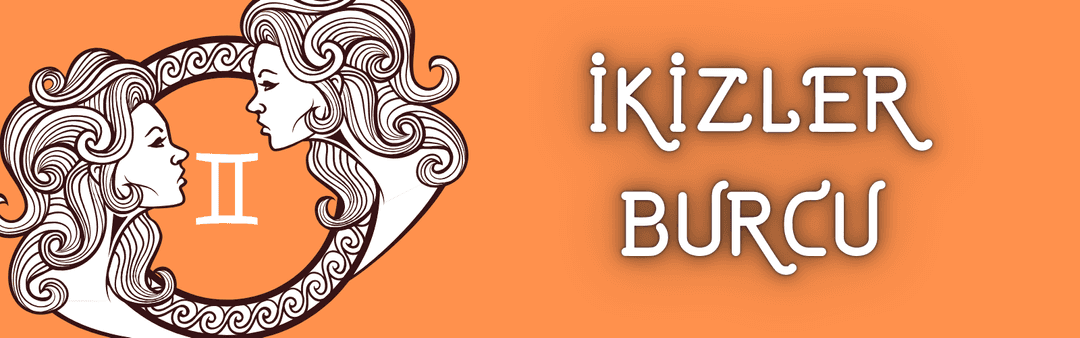 İkizler Burcu Haftalık Burç Yorumu