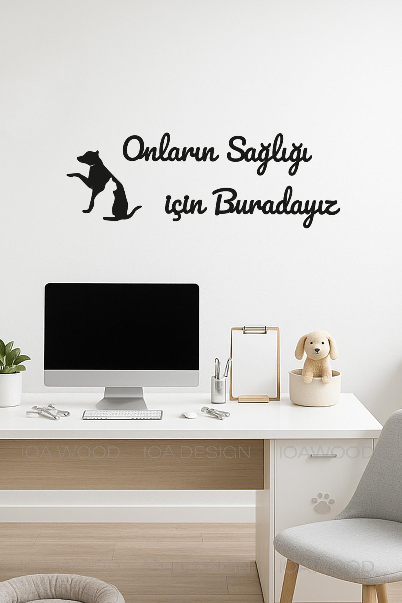 Onların Sağlığı için Buradayız - Ahşap Dekoratif Duvar Yazısı - Veteriner Ofis Dekoru Dekorasyon