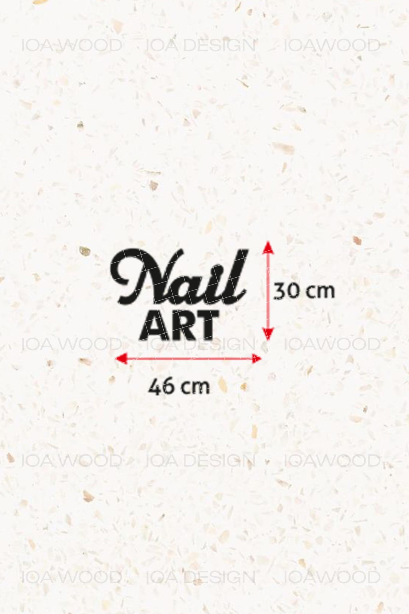 Nail Art - Ahşap Dekoratif Duvar Yazısı - Kuaför / Nail Art /Nail Studio / Manikür Salonu 