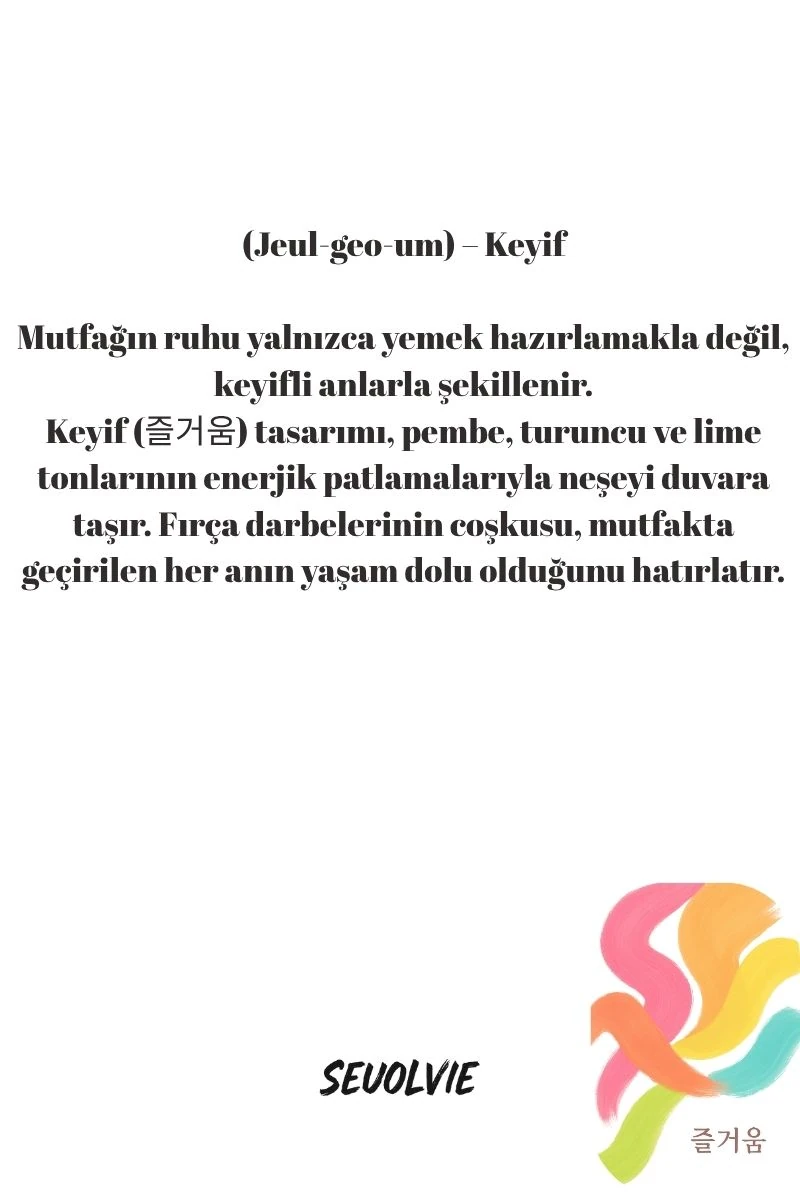 Renkli Anlar Koleksiyonu 즐거움 (Jeul-geo-um) - Art Print - Çerçevesiz Poster