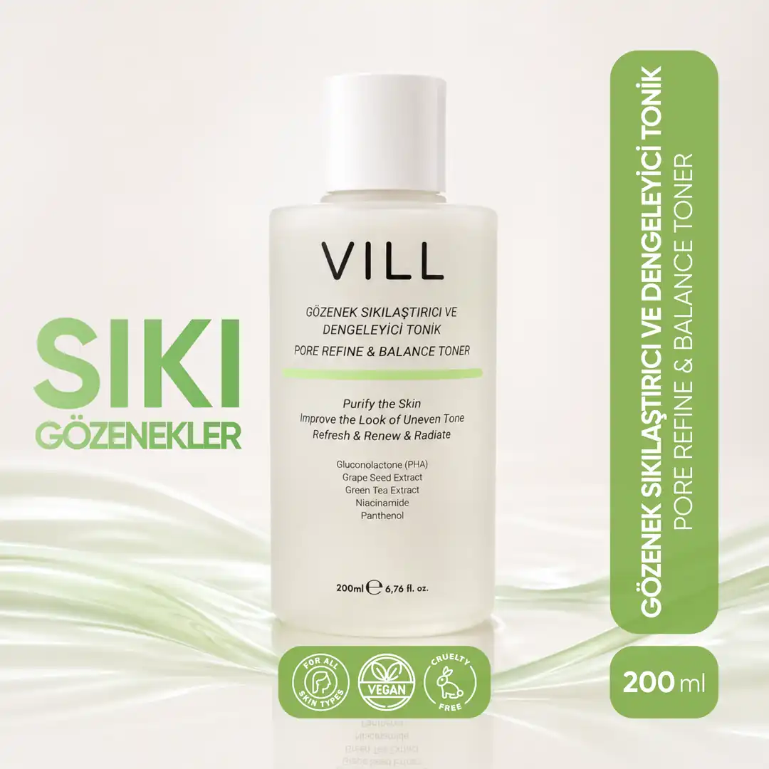 Vill Gözenek Sıkılaştırıcı ve Dengeleyici Tonik 200 ml | PHA, Niacinamide ve Panthenol