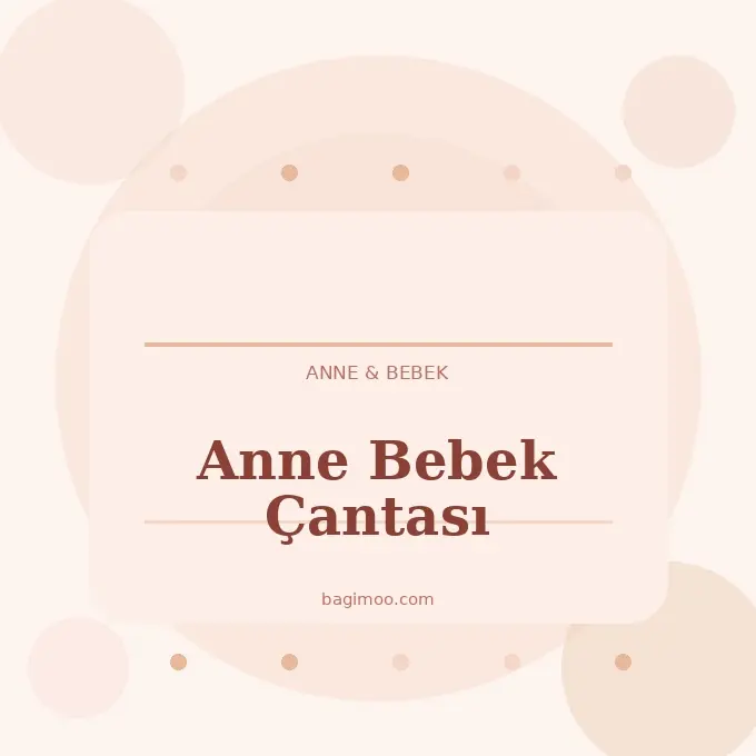 bagimoo anne bebek çantaları