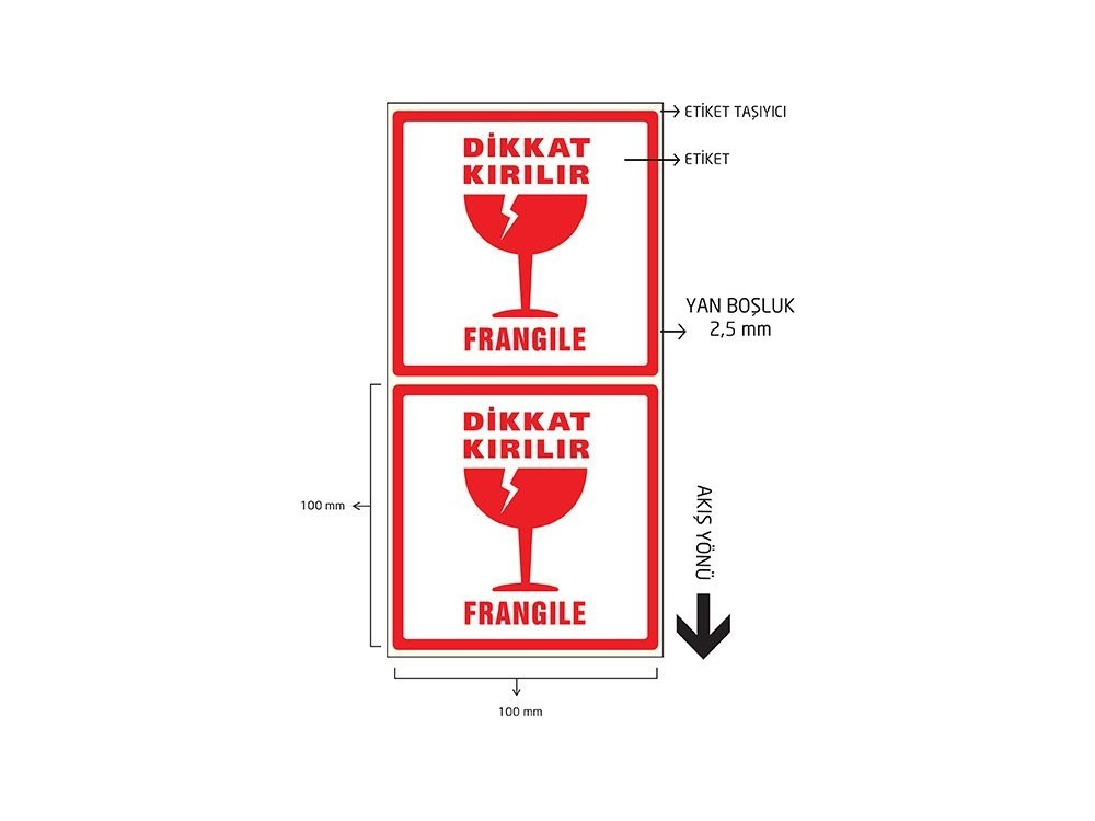 Dikkat Kırılır Etiketi 100x100 mm 500'lü Sarım 1 Rulo