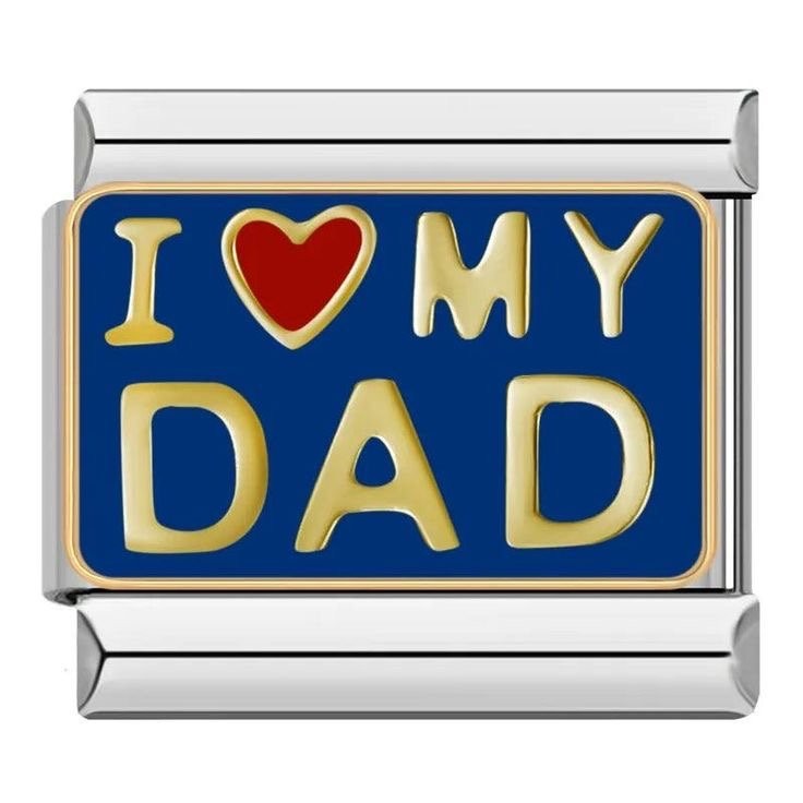 I LOVE MY DAD (Babamı Seviyorum) İtalyan Charm