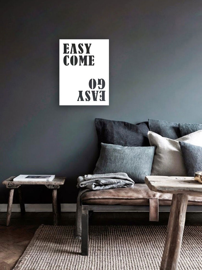 Easy Come Easy Go Wall Art Metal Duvar Tablosu