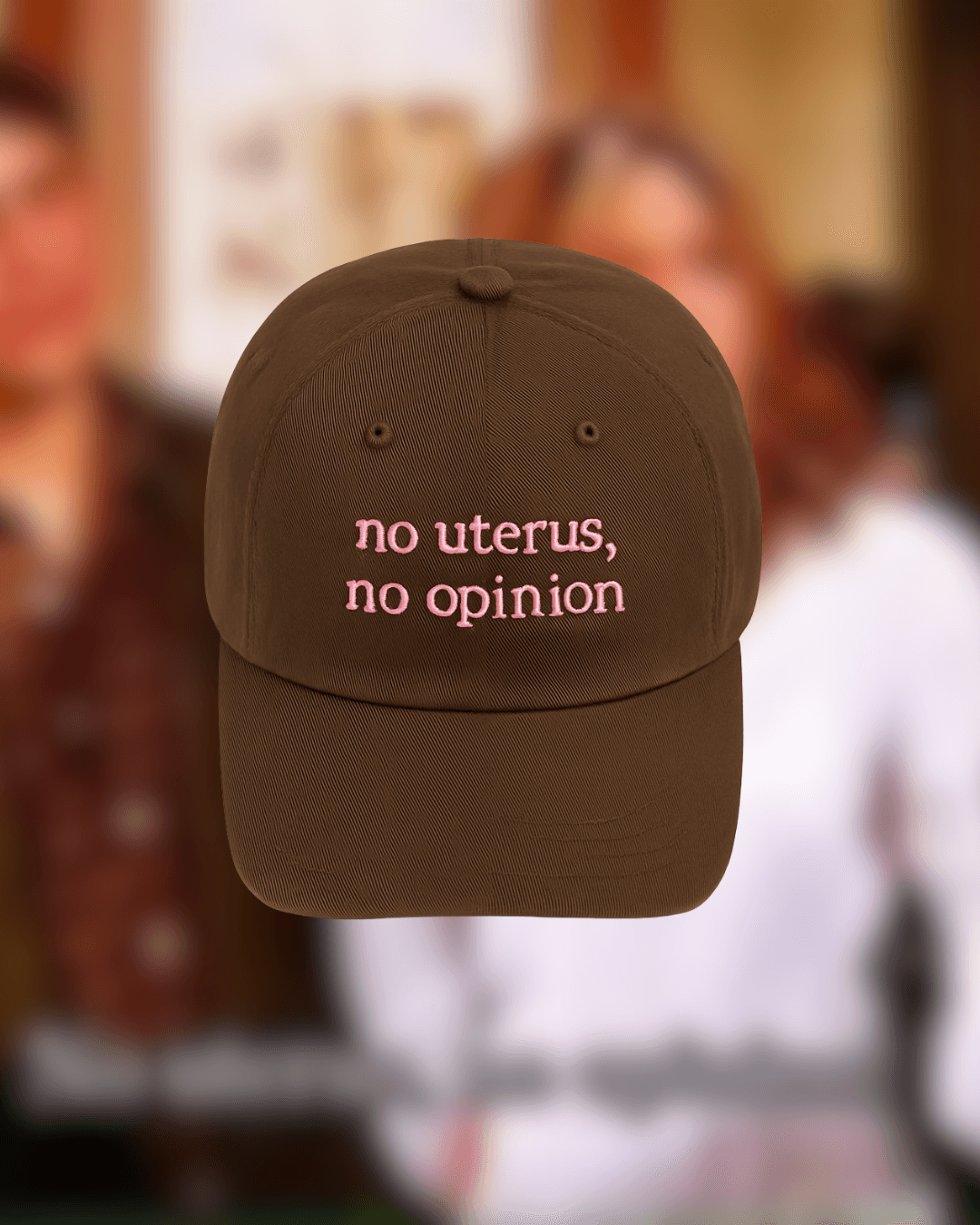Friends Collection - Nakışlı Şapka - No Uterus, No Opinion