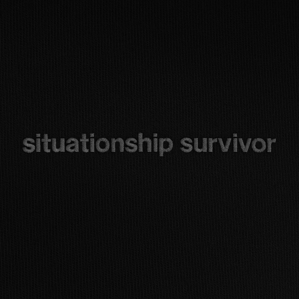 Situationship Survivor Sweatshirt - Modern Aşkın Kahramanlarına - Black