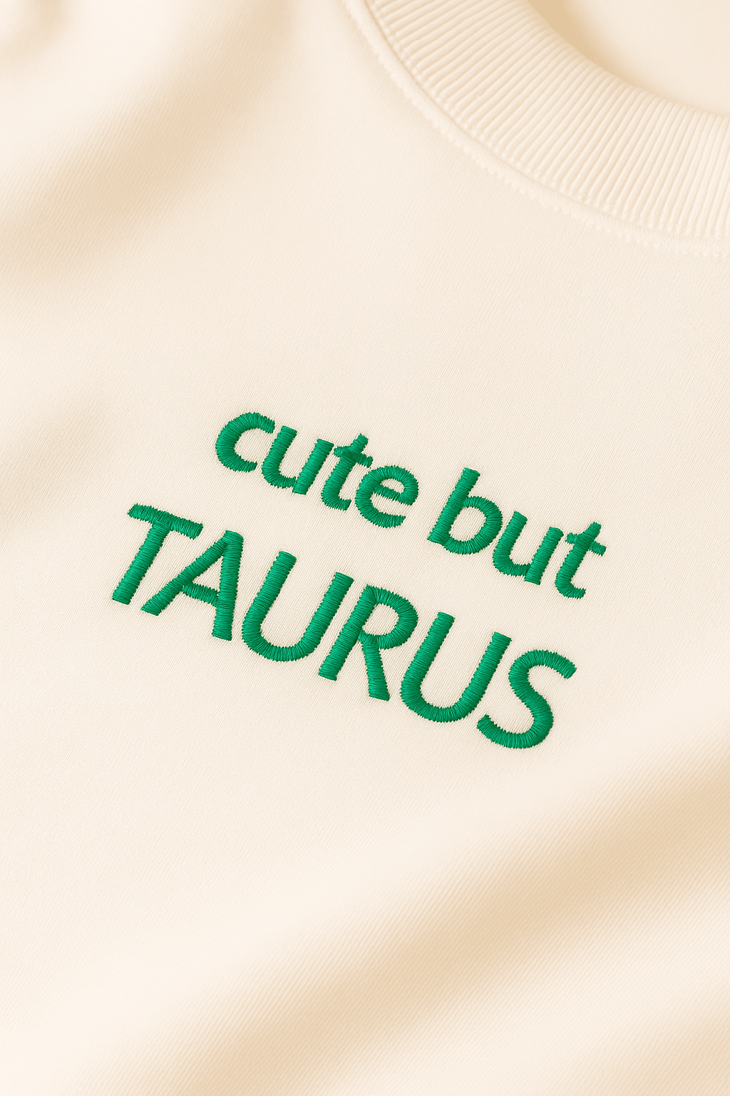 Cute but ... - Sweatshirt - Boğa (Taurus)