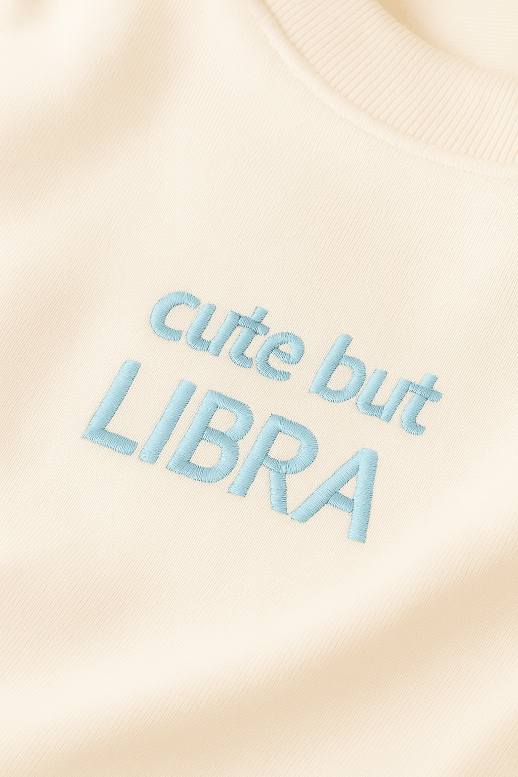 Cute but ... - Sweatshirt - Terazi (Libra)