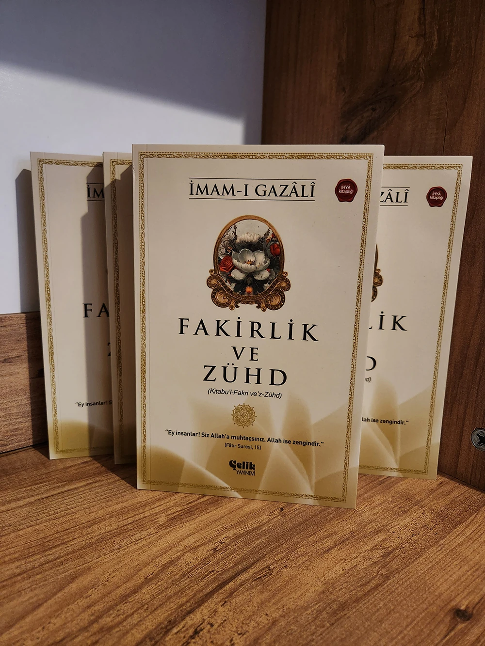 Fakirlik ve Zühd - İmam Gazali 