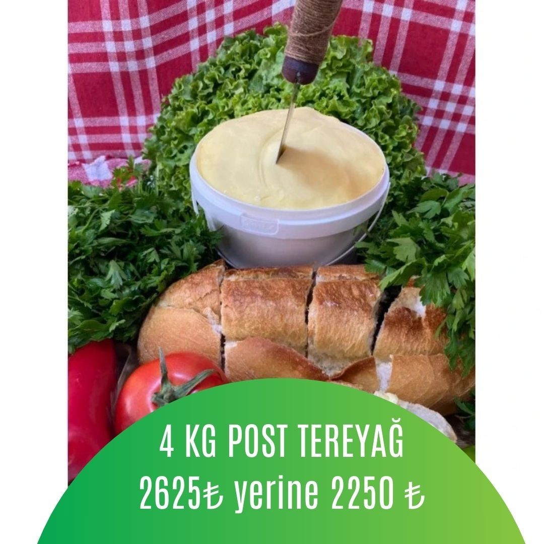 3 KG TUZSUZ POST TERYAĞI ALANA 1 KG TEREYAĞI BEDAVA