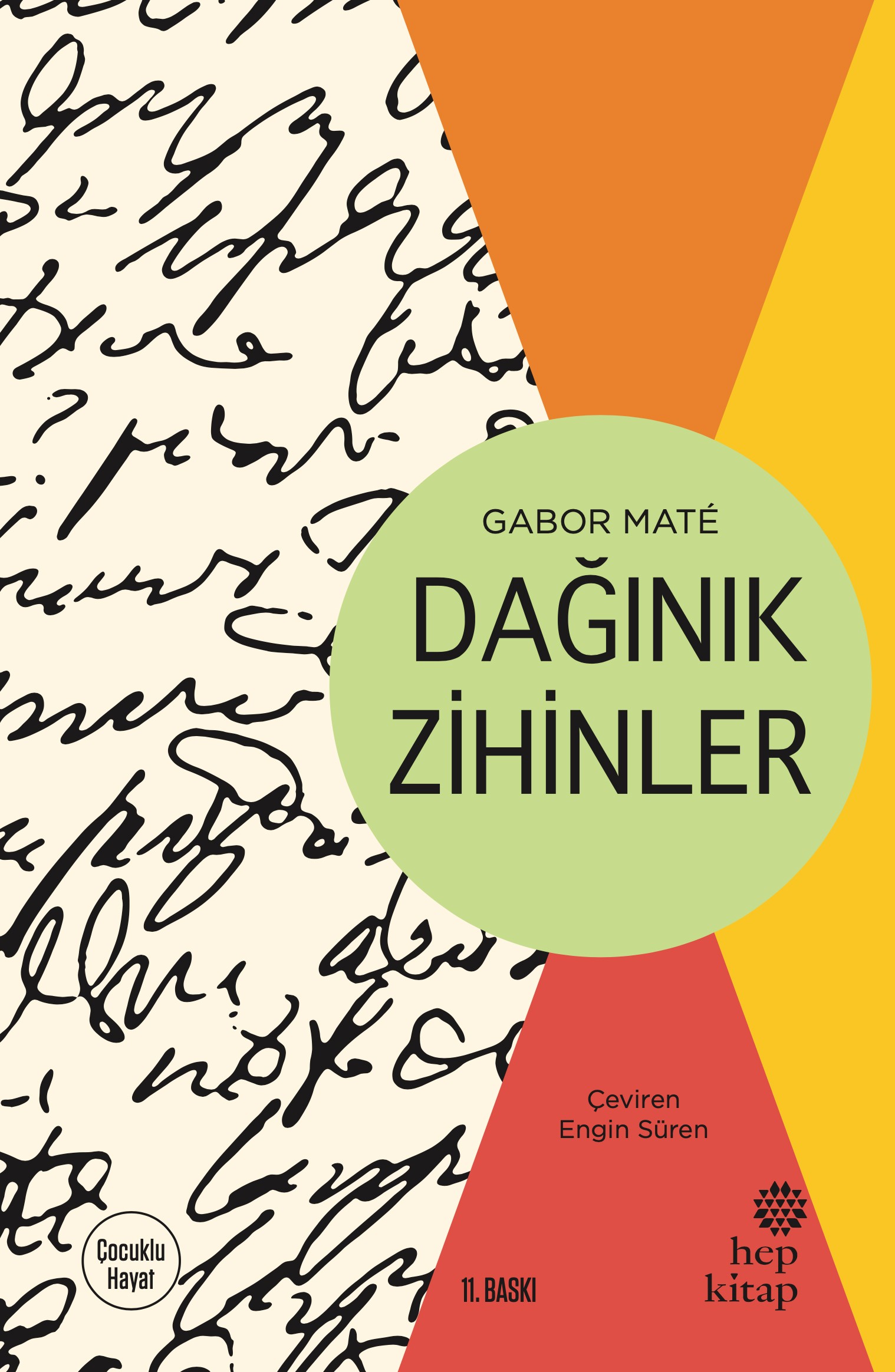 DAĞINIK ZİHİNLER