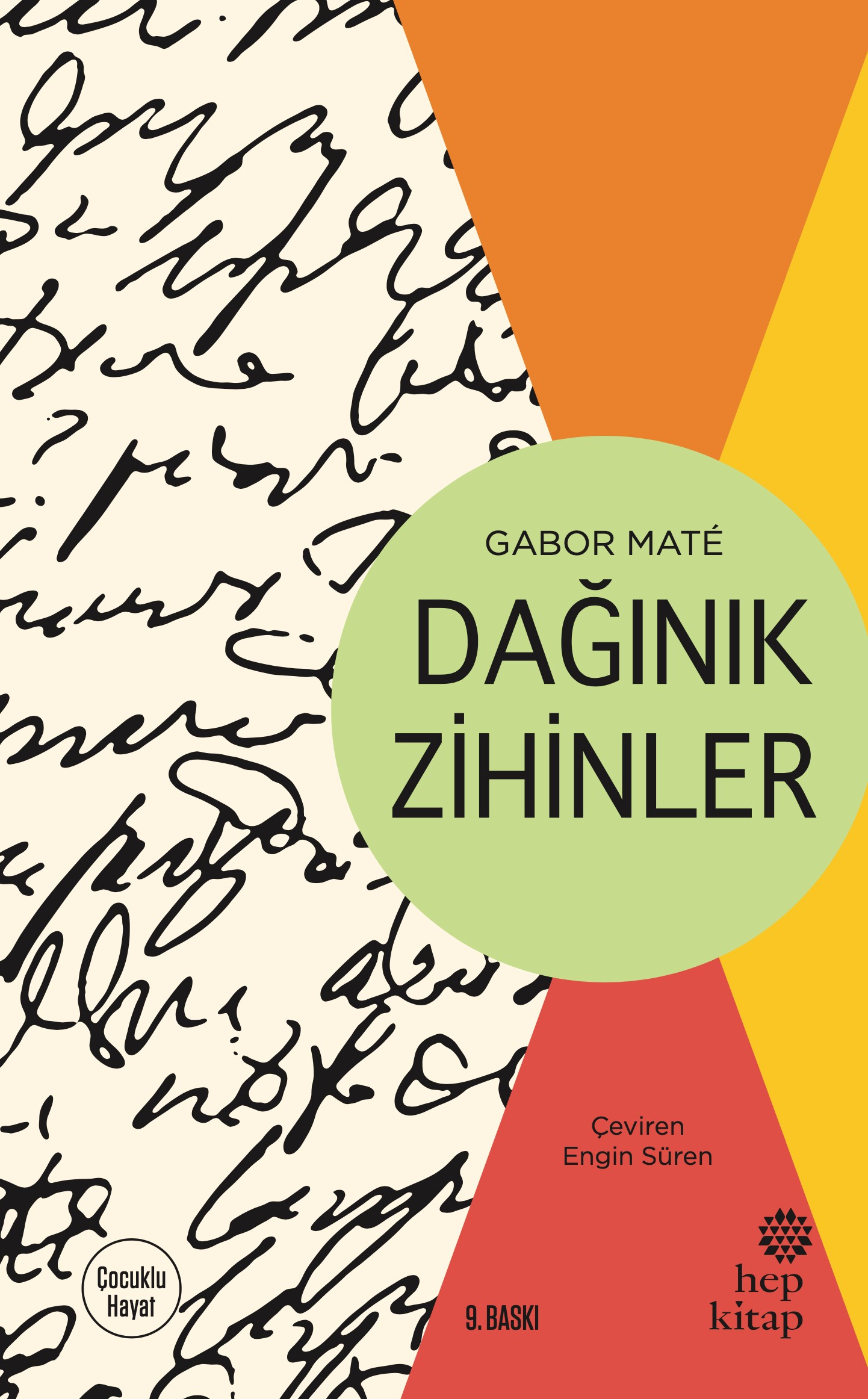 DAĞINIK ZİHİNLER