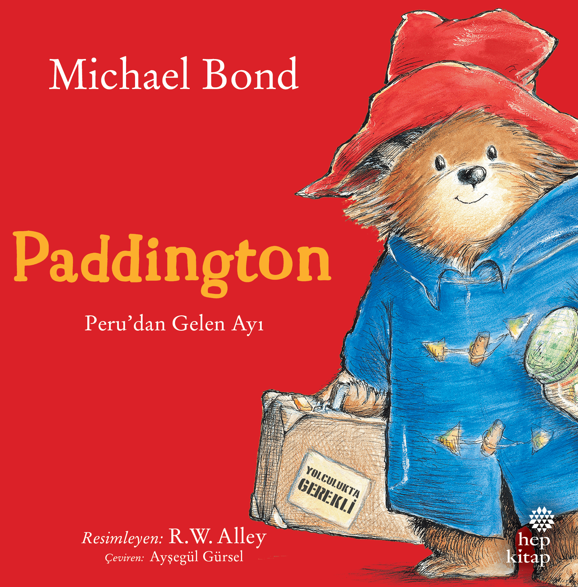 PADDINGTON PERU'DAN GELEN AYI