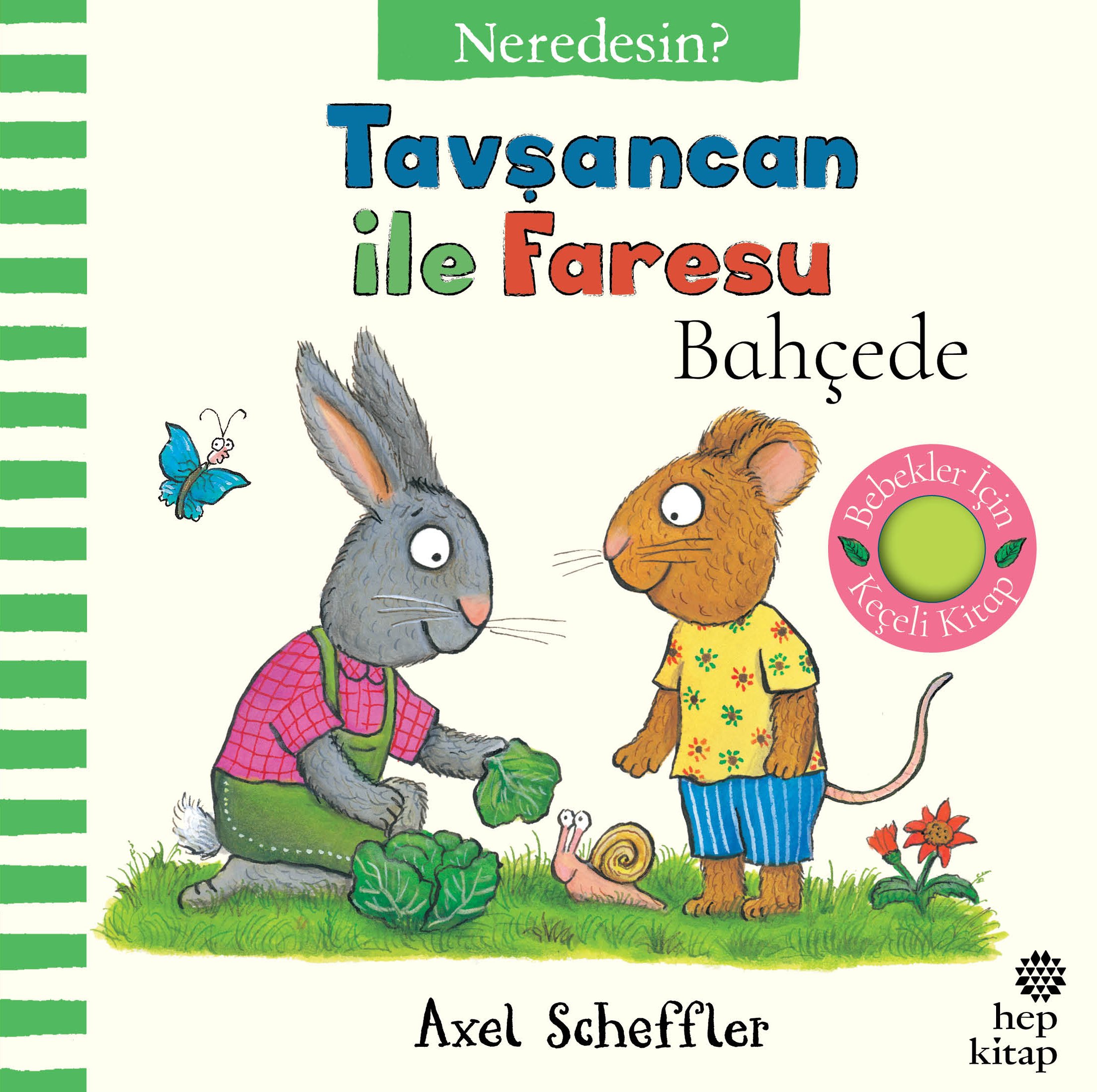 TAVŞANCAN İLE FARESU BAHÇEDE - NEREDESİN?