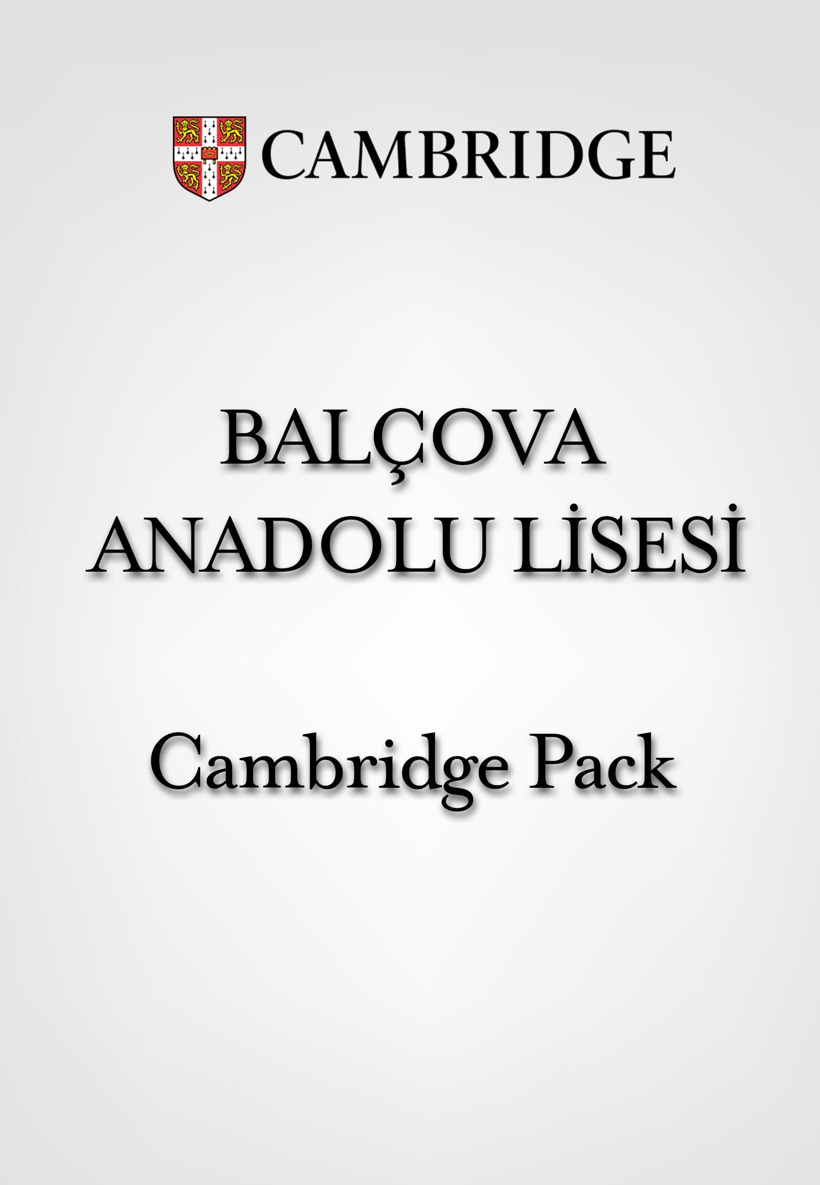 Balçova Anadolu Lisesi – Cambridge Pack