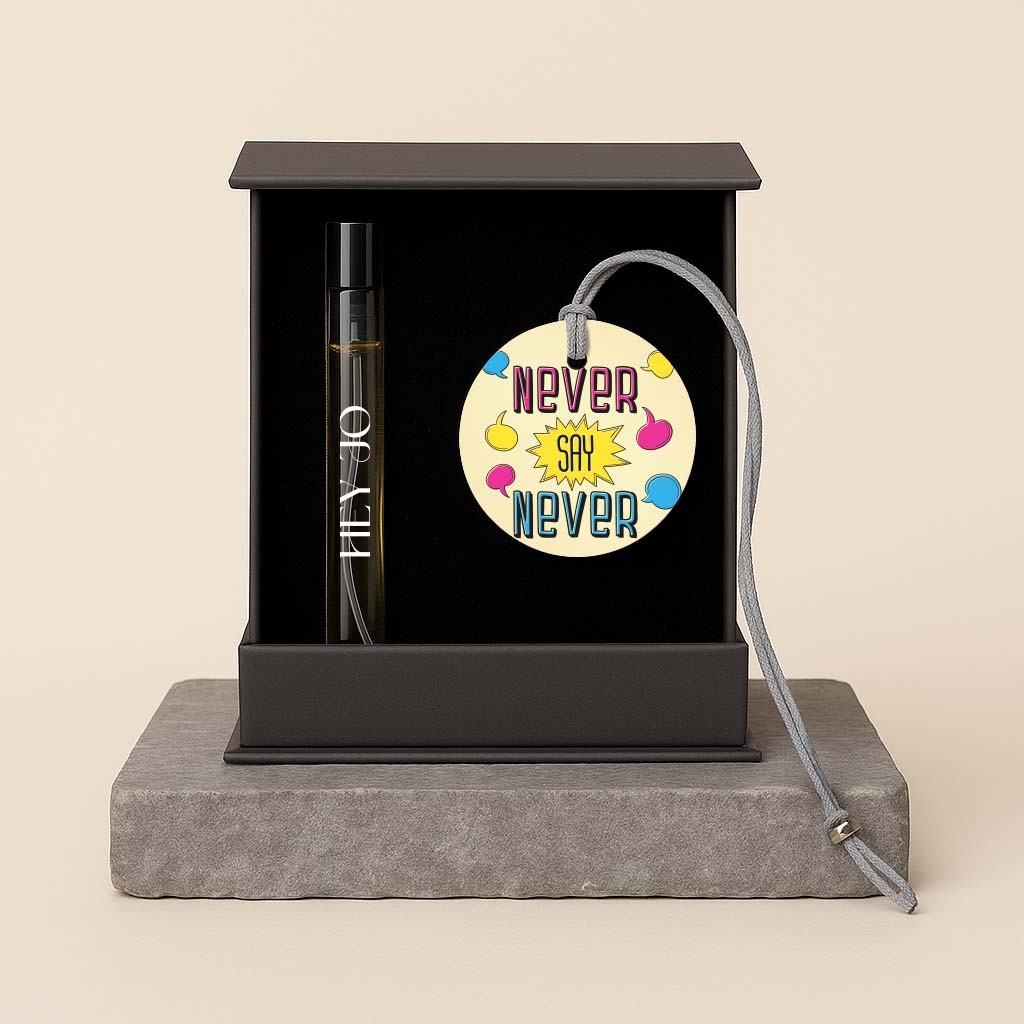 HeyJO Motto is Never Say Never - a Scent a Stone a Story