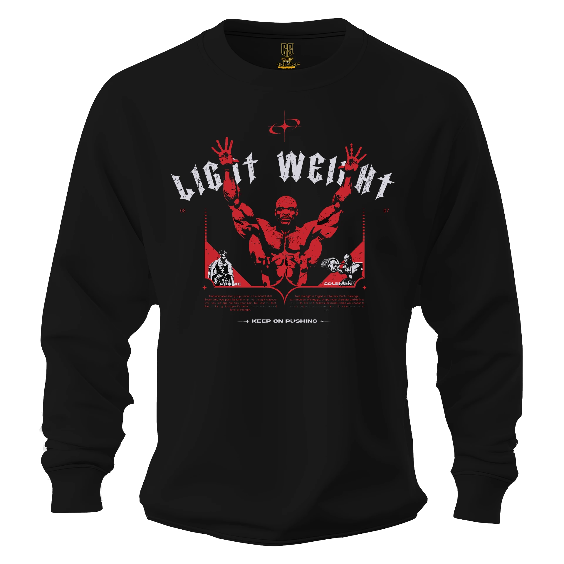 Light Weight Ronie Coleman Ön  Baskılı (Unisex Sweatshirt)