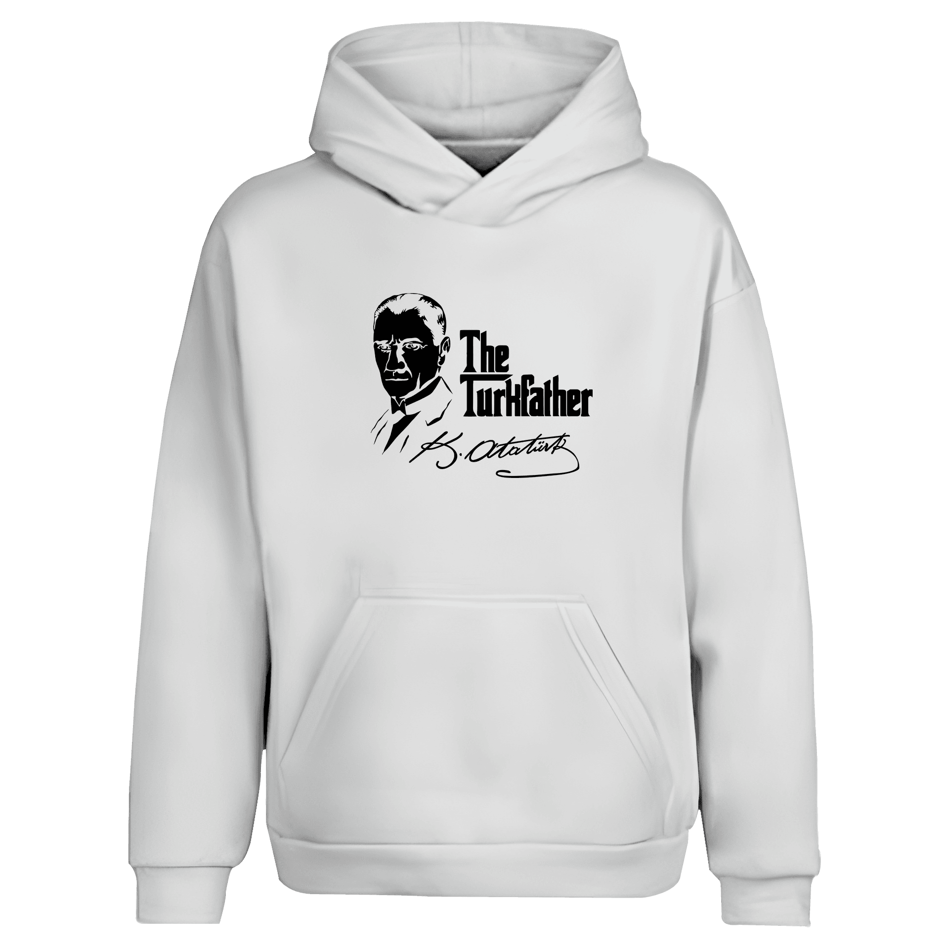The Turk Father Atatürk Ön Baskı   (Unisex Kapüşonlu)