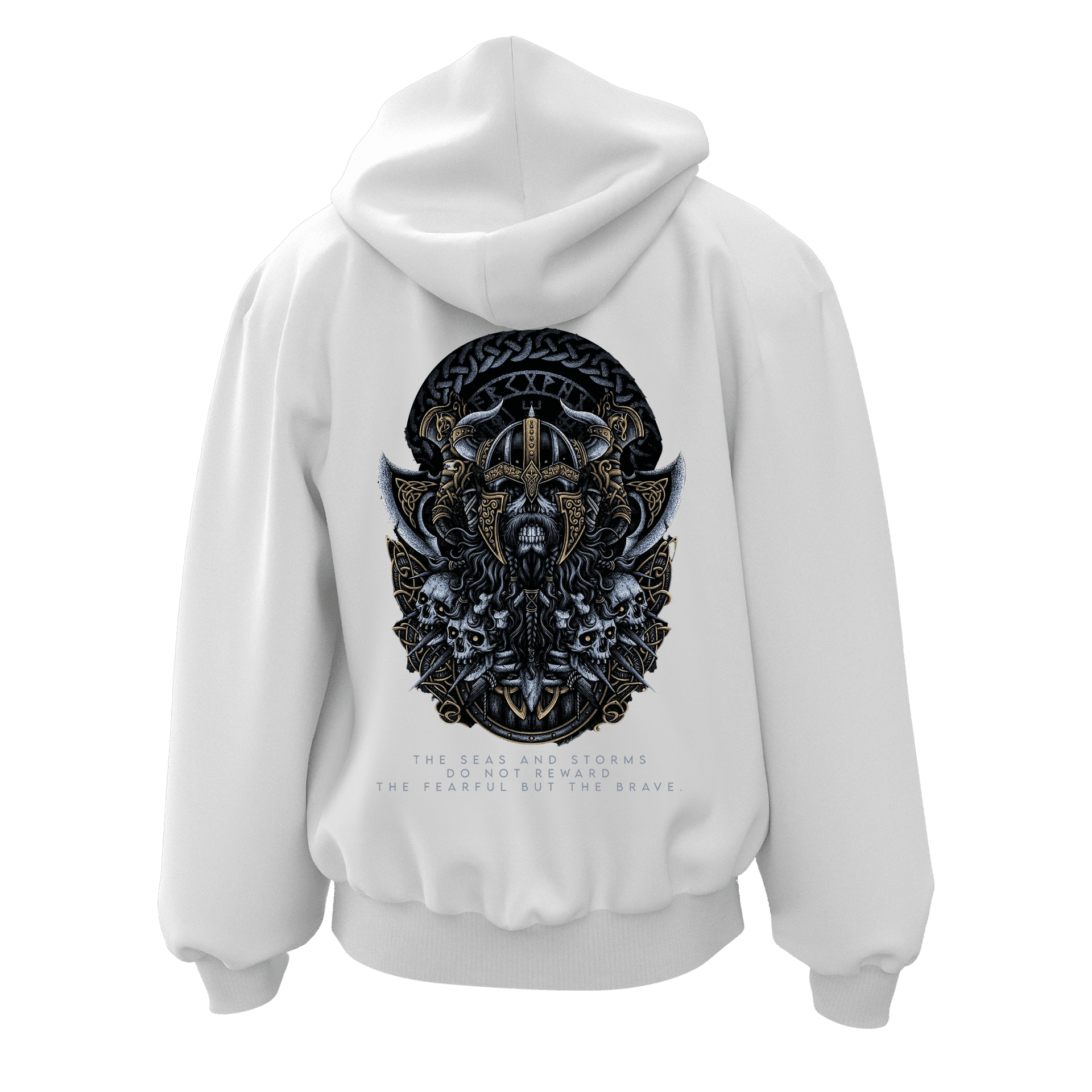 "The seas and storms do not reward the fearful, but the brave."  Ön Ve Arka  Baskılı  Nordic Series (Unisex Fermuarlı Hoodie )