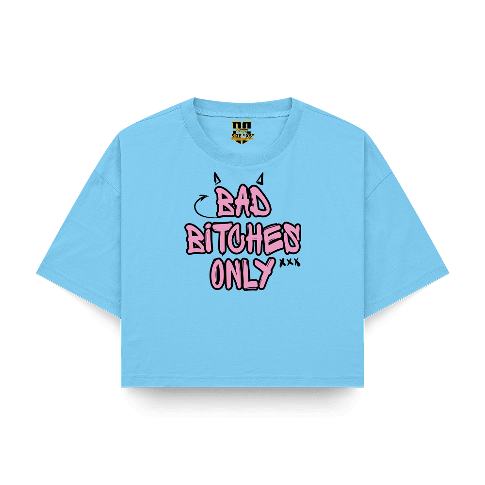 Bad Bitches Only Baskılı Crop