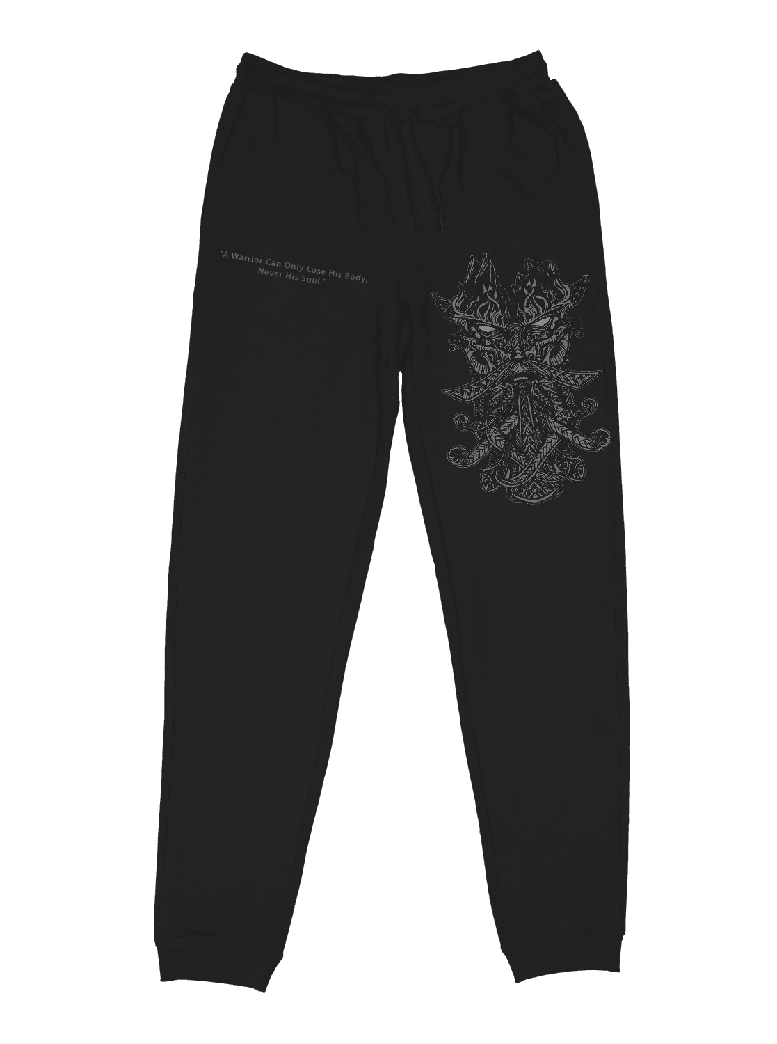 A warrior can only lose his body, never his soul Nordic Series (Unisex Eşofman Altı)