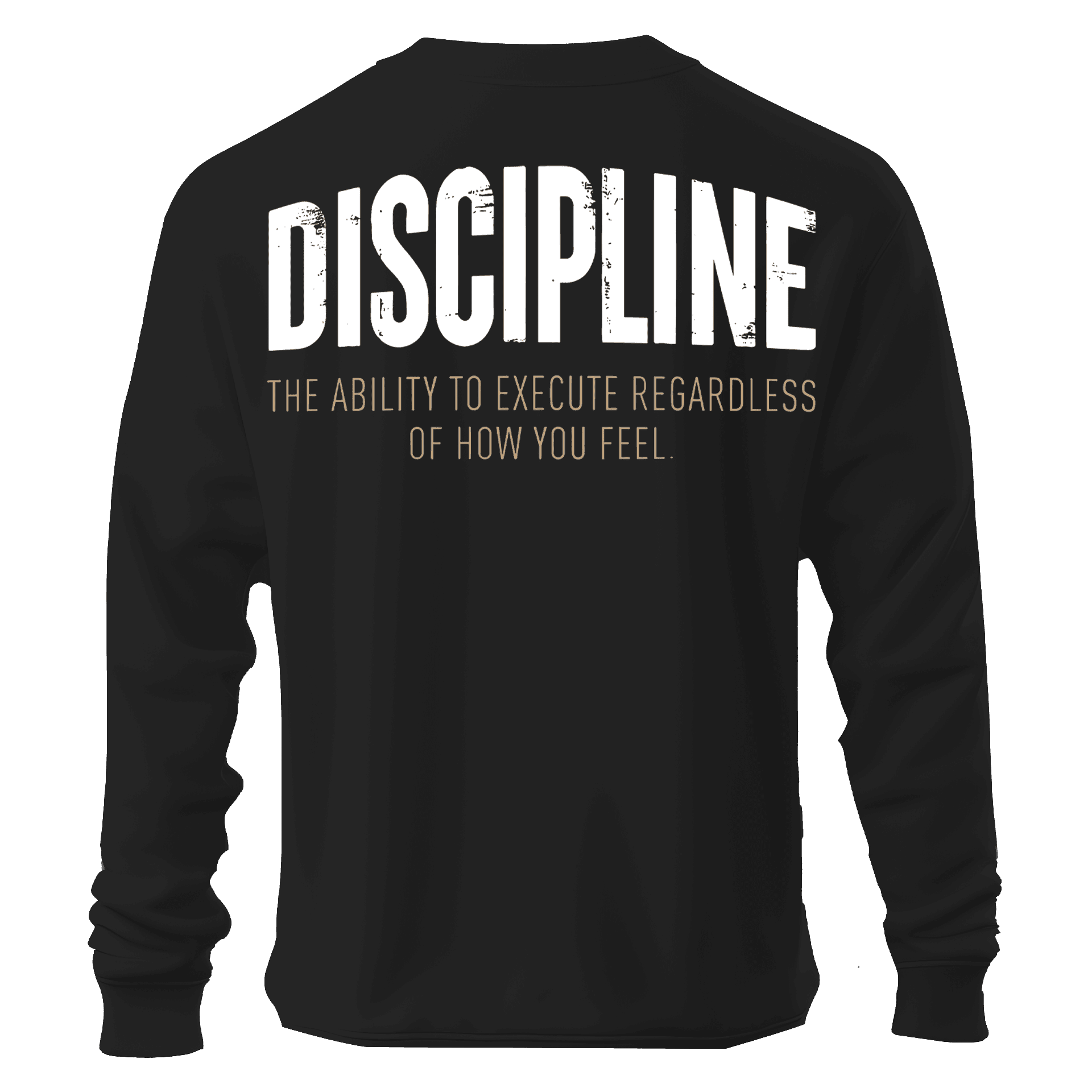 Discipline   Ön ve Arka Baskılı (Unisex Sweatshirt)