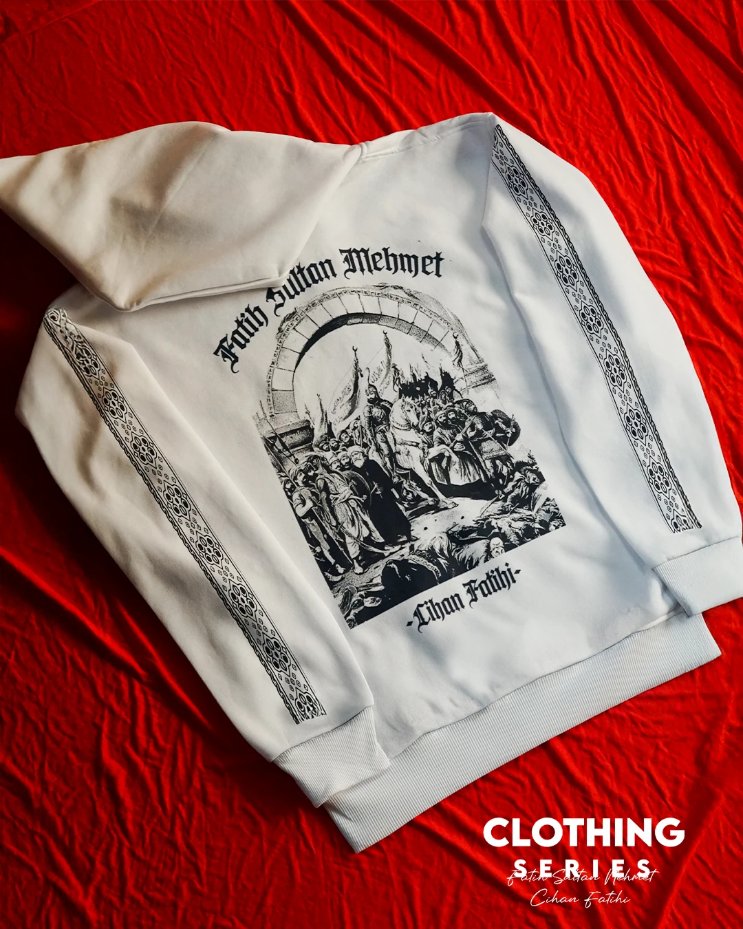 1453 Fatih Sultan Mehmet Cihan Fatihi Ön Nakışlı, Kol Ve Arka Baskılı   Türk Serisi (Unisex Kapüşonlu)