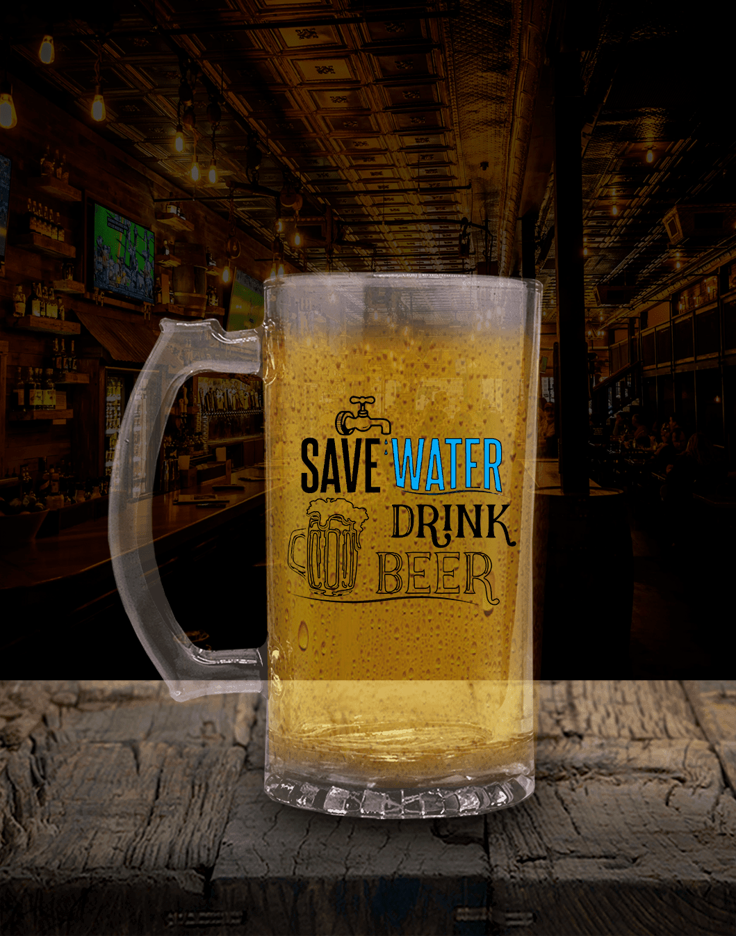 Save Water Drink Beer (Bira Bardağı)