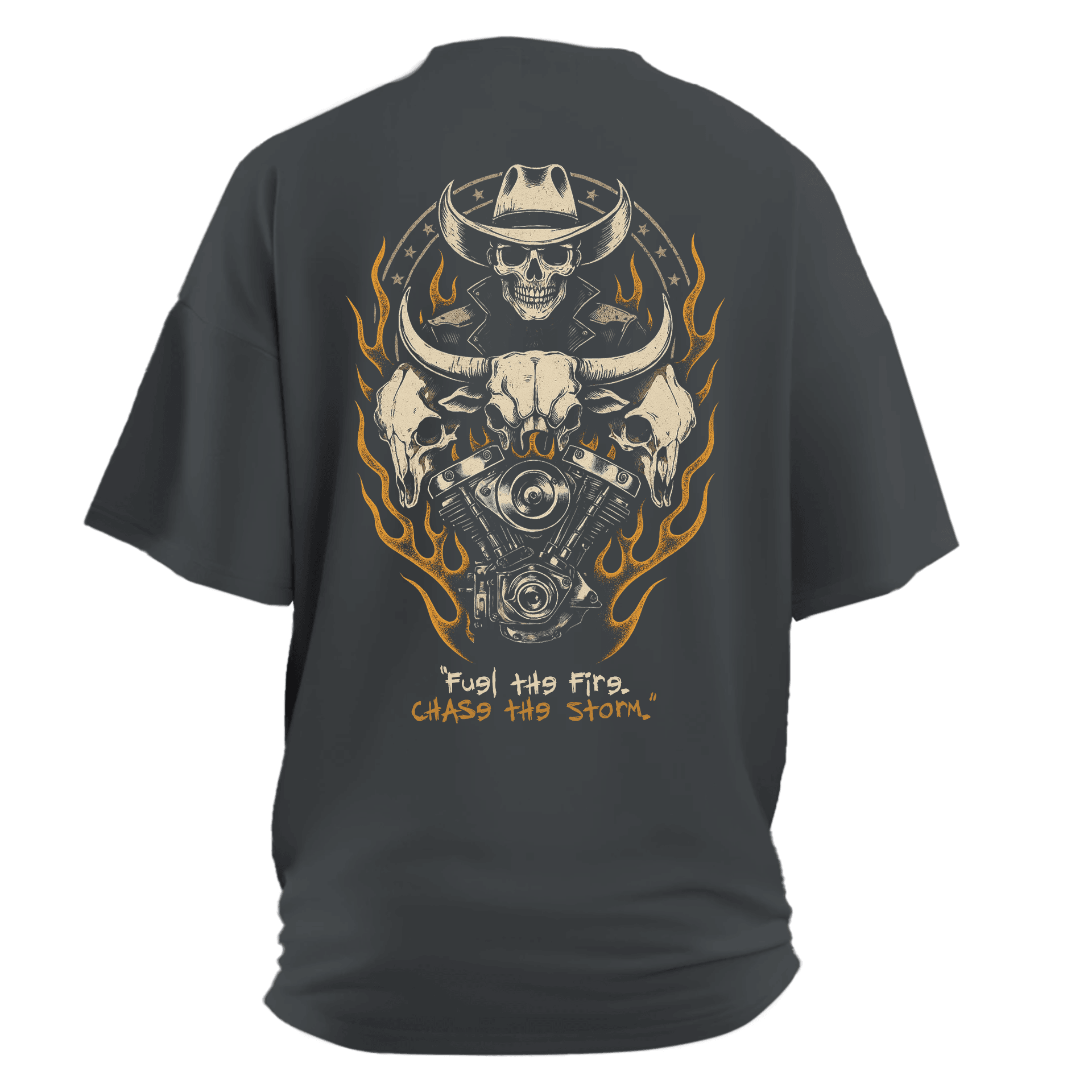 “Fuel the Fire. Chase the Storm.”  Ön Baskılı ve Arka Moto  Series(Unisex Tişört )