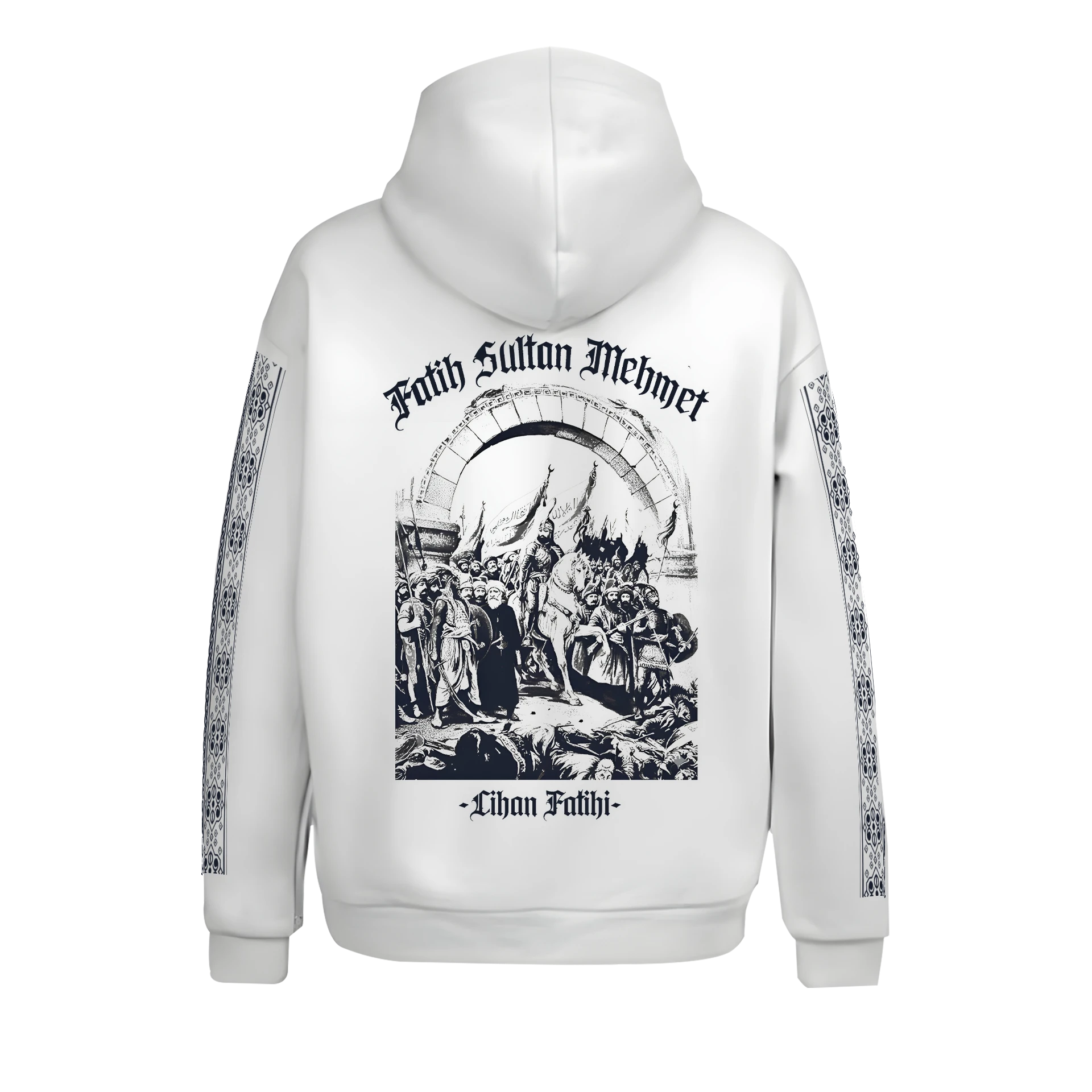 1453 Fatih Sultan Mehmet Cihan Fatihi Ön Nakışlı, Kol Ve Arka Baskılı   Türk Serisi (Unisex Kapüşonlu)