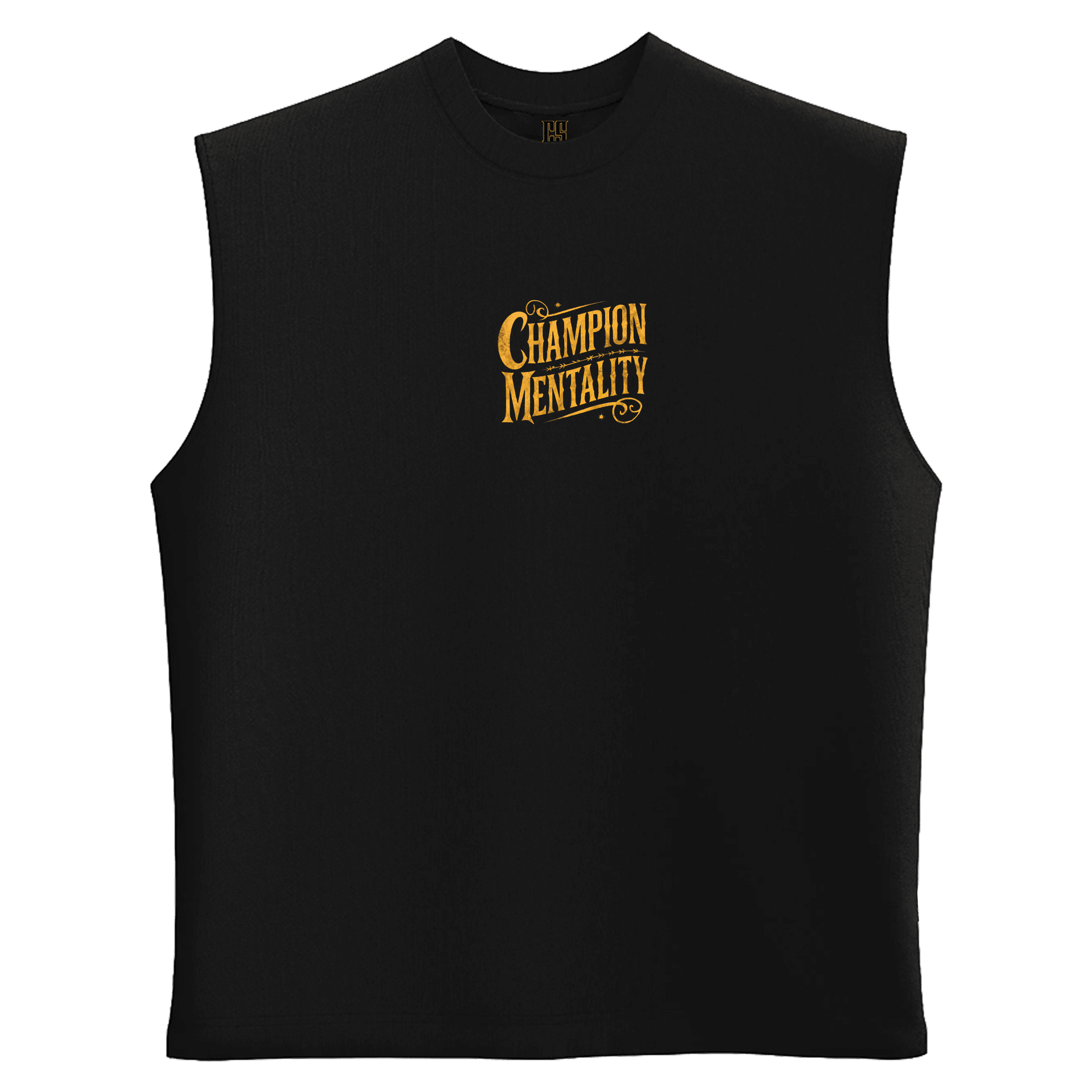 Champion Mentality  Ön Ve Arka Baskılı Spor Series  (Unisex Sleeveless Atlet )