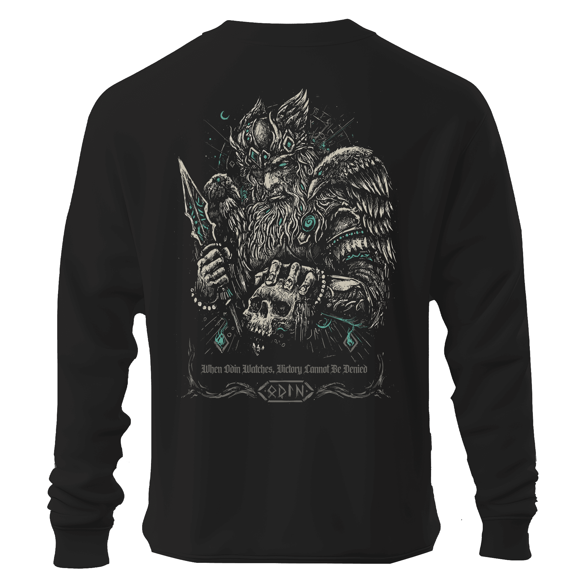  When Odin watches, victory cannot be denied    Ön Ve Arka (Unisex Sweatshirt)