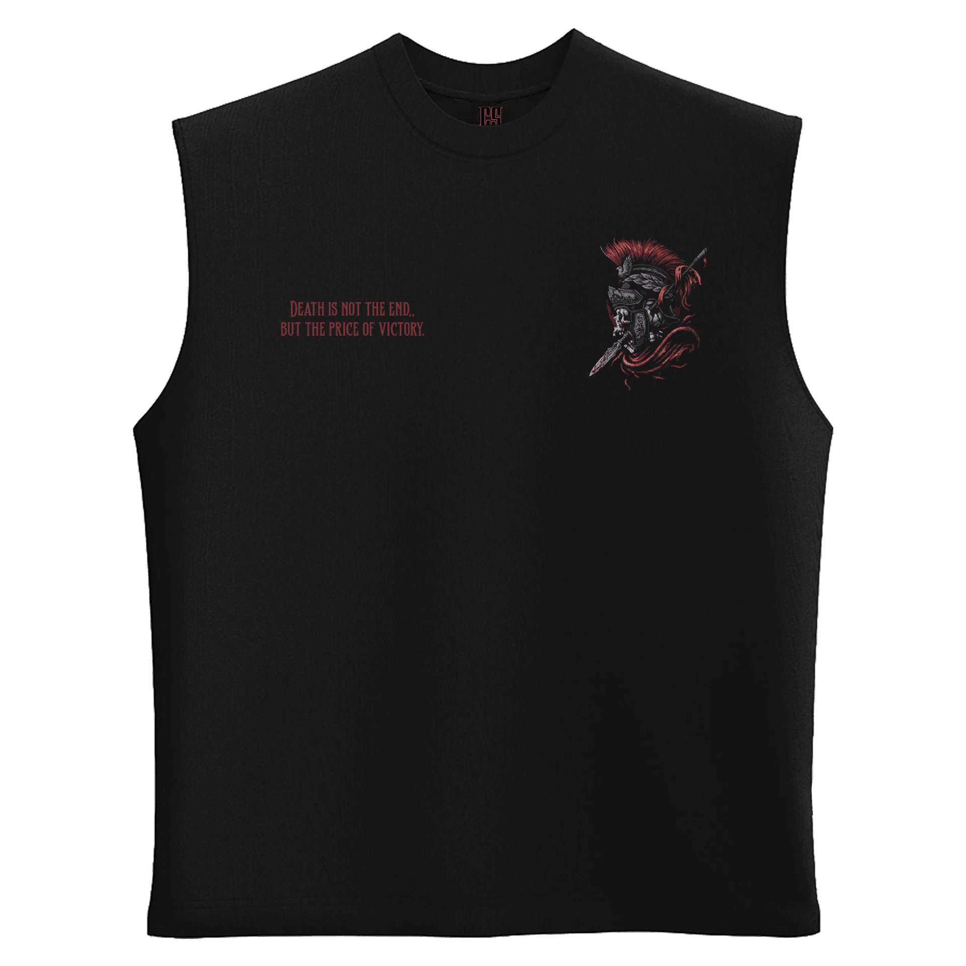   Death is not the end, but the price of victory Ön ve Arka Baskılı    (Unisex Sleeveless Atlet )