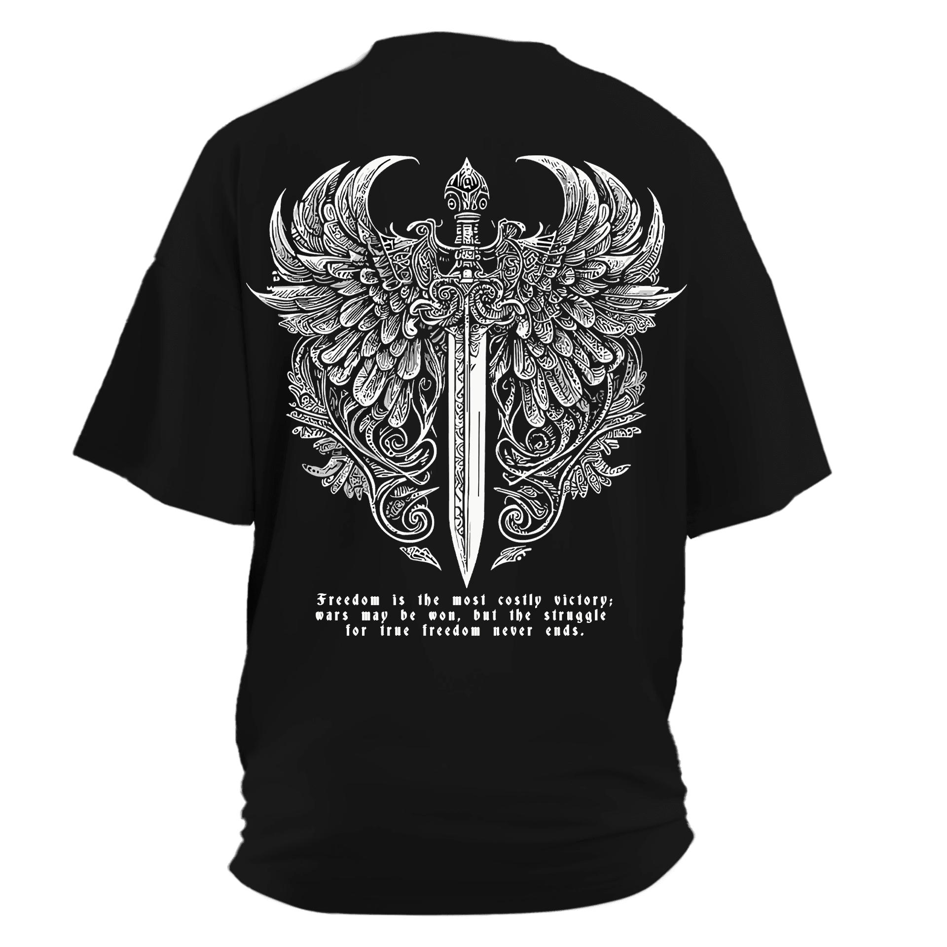 Freedom is the most costly victory  wars may be won but the struggle  for true freedom never ends Ön Ve Arka Baskılı(Unisex Tişört)