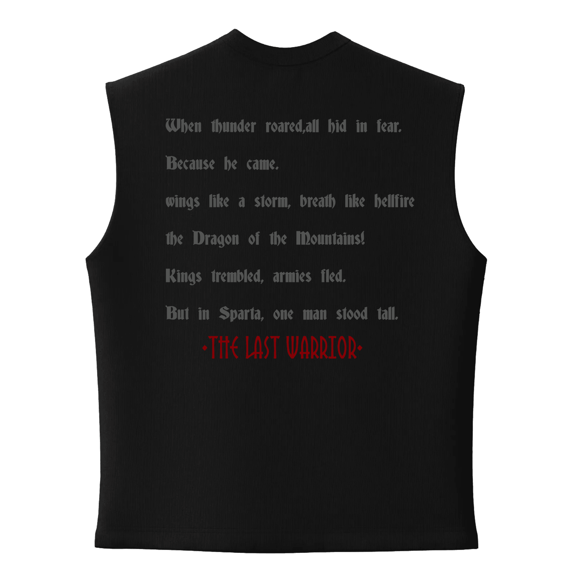  The Last Warrior Ön Baskılı  (Unisex Sleeveless Atlet )
