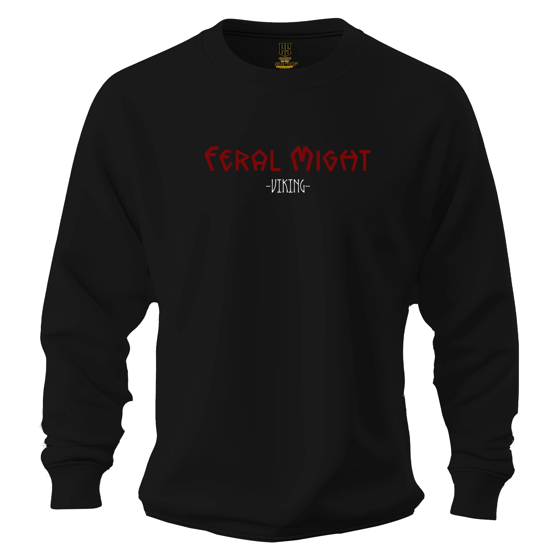 Feral Might   Ön Ve Arka Baskılı Nordic Series (Unisex Sweatshirt)