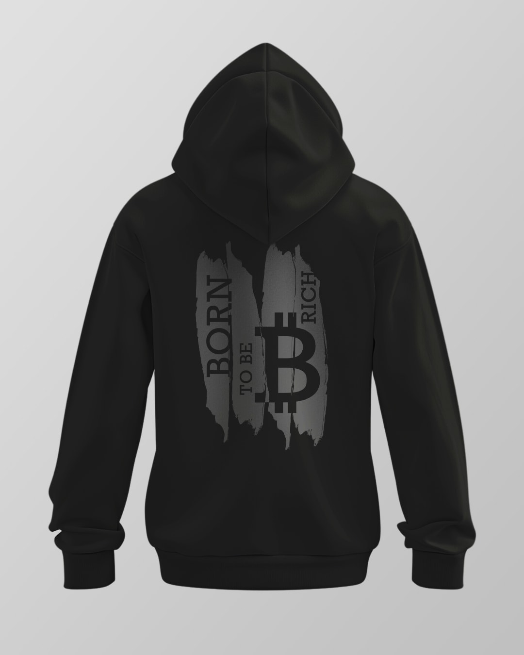  Born to Be Rich Hoodie 