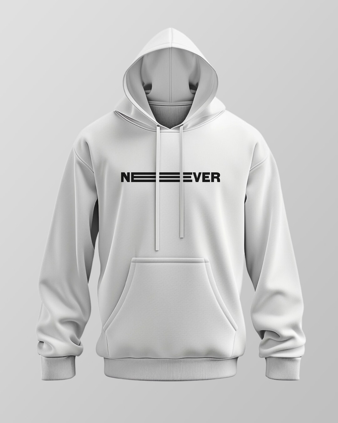 Never Hoodie 