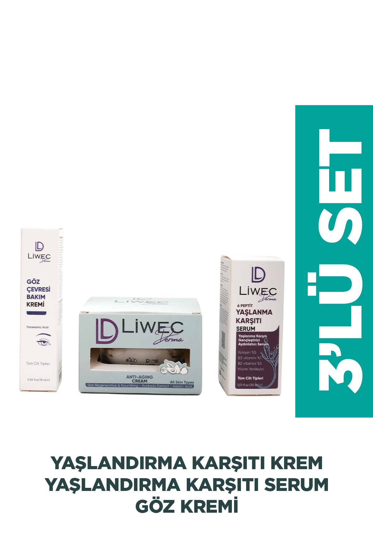 Liwec Derma 3'lü Set (YAŞLANMA KARŞITI SERUM - YAŞLANMA KARŞITI KREM - GÖZ ÇEVRESİ BAKIM KREMİ)