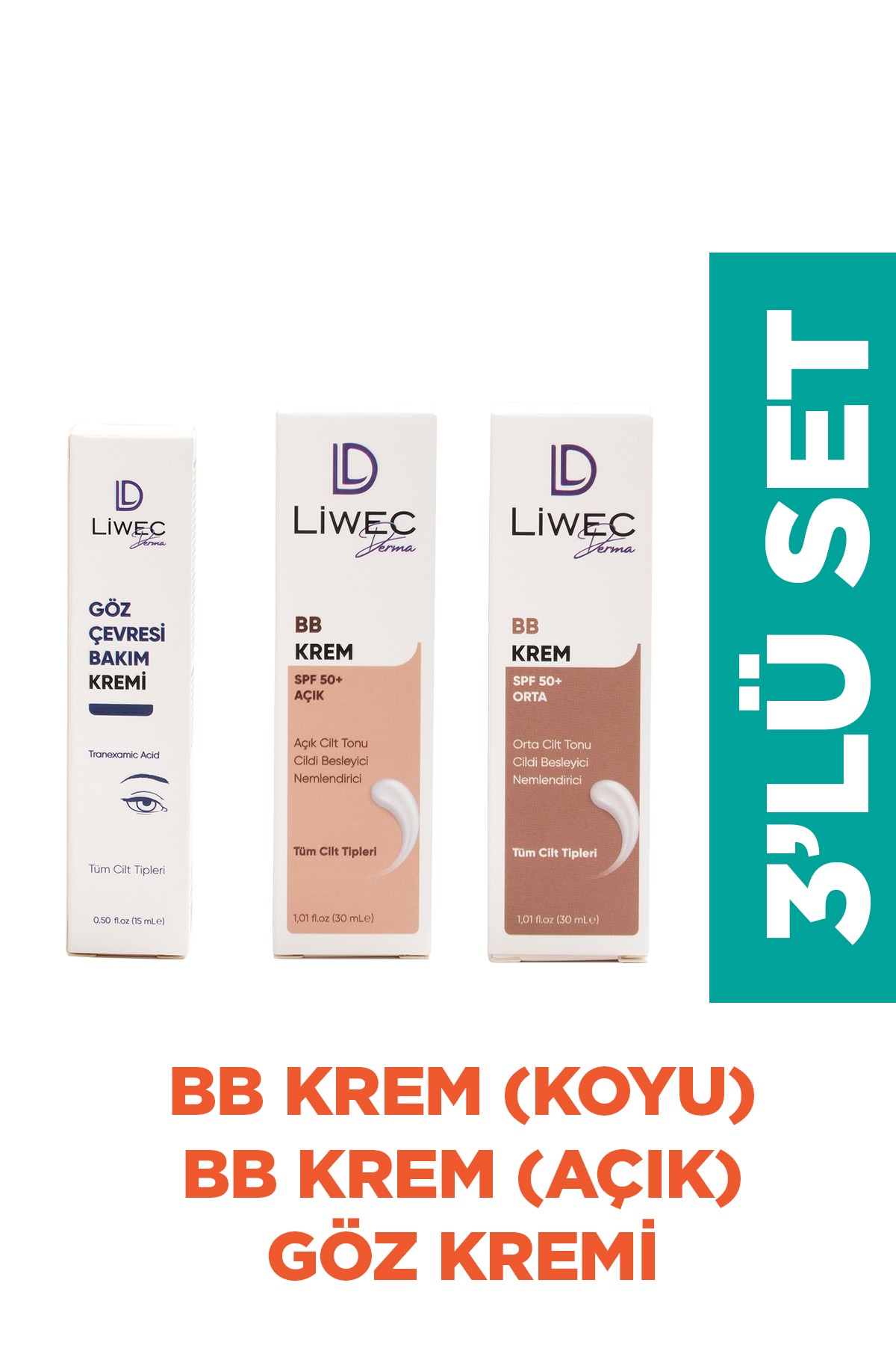 Liwec Derma 3'lü Set (BB KREM ORTA - BB  KREM  AÇIK - GÖZ ÇEVRESİ BAKIM KREMİ)