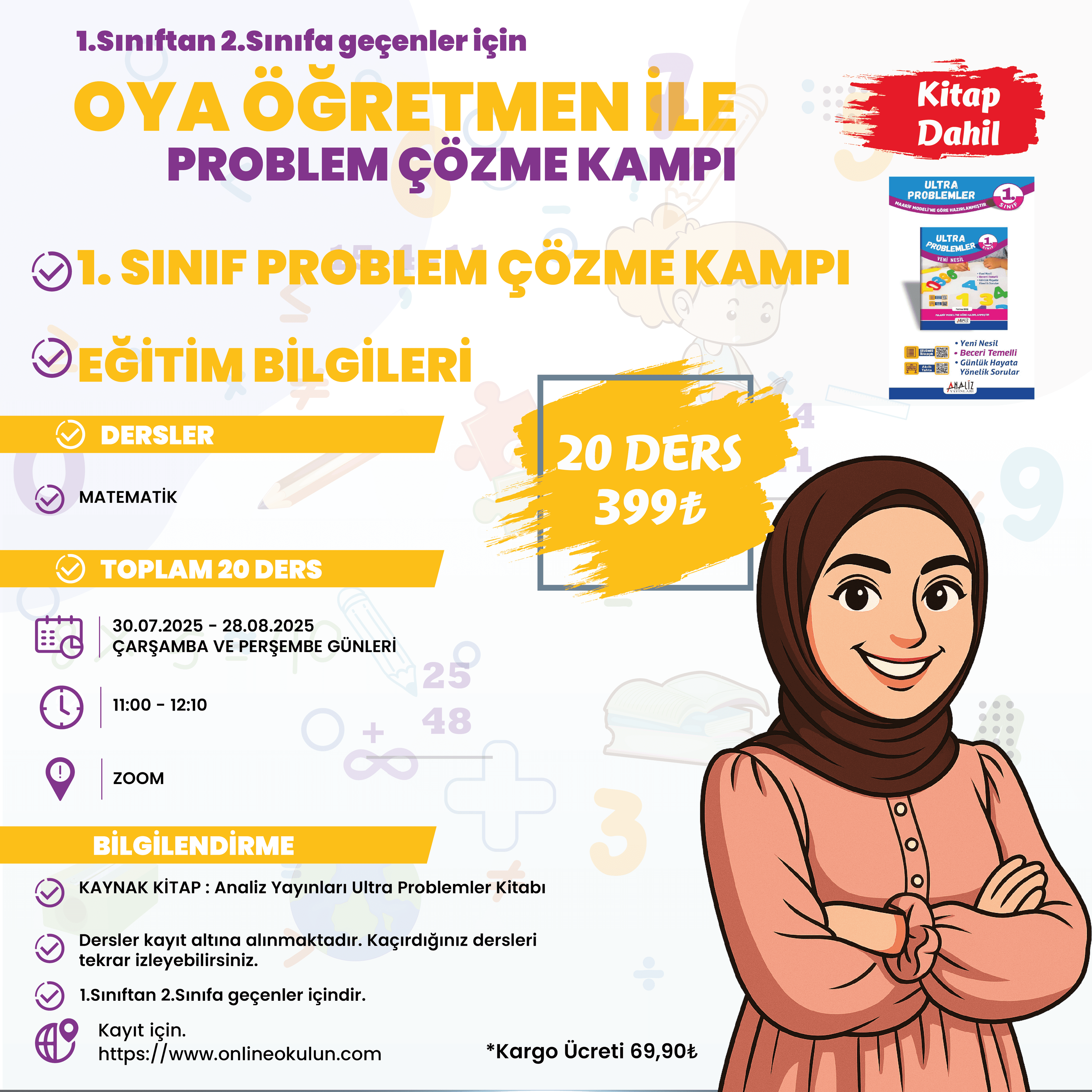 Oya Öğretmen ile 1.Sınıftan 2.Sınıfa Geçenler için Problem Çözme Kampı