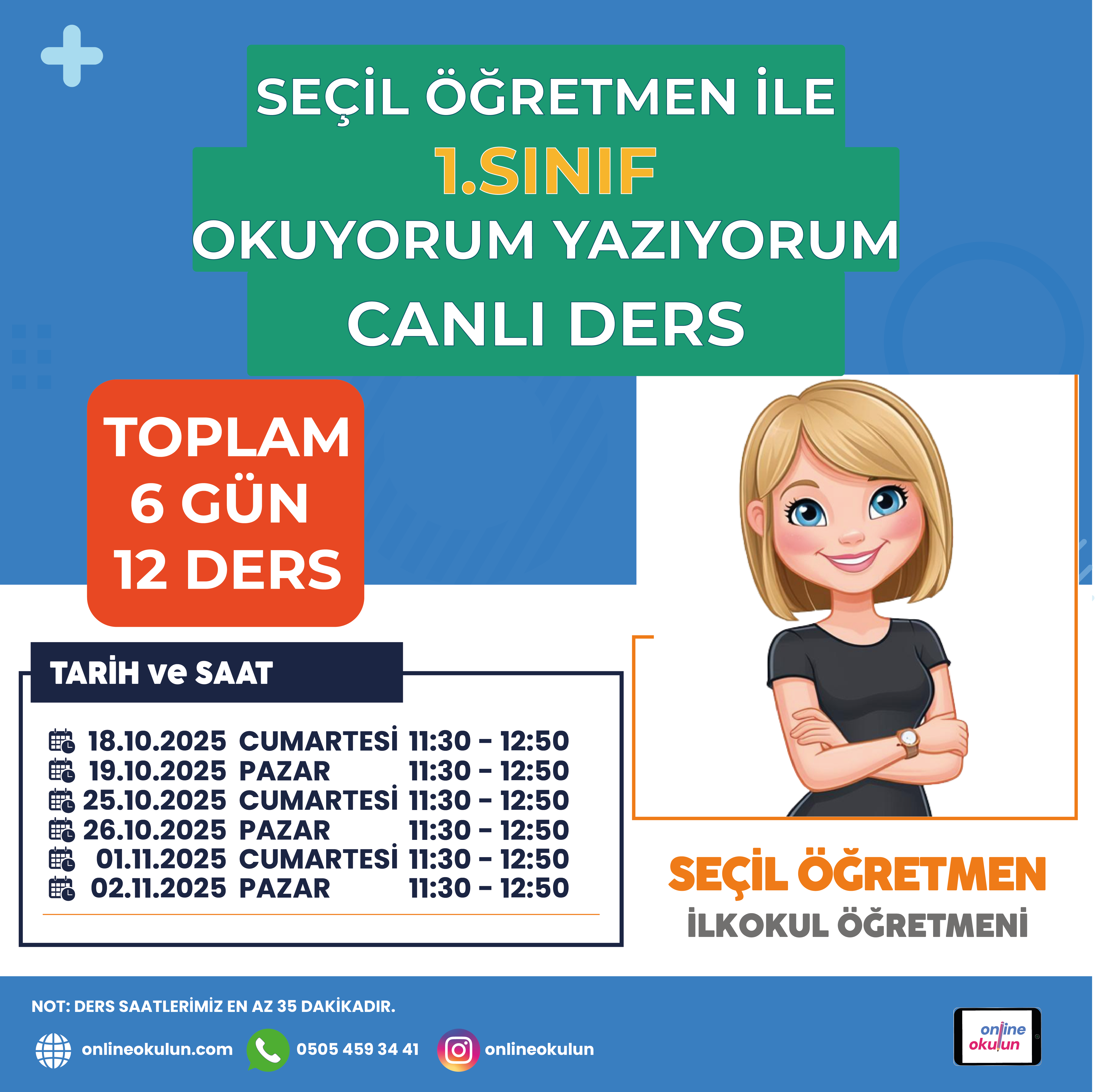 Seçil Öğretmen ile 1.Sınıf Okuyorum Yazıyorum Kampı