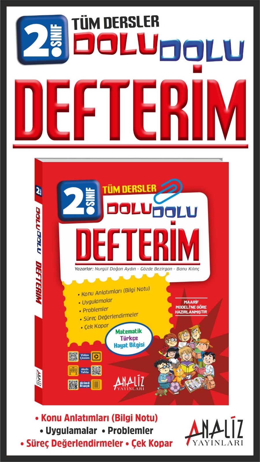 2. Sınıf Tüm Dersler Dolu Dolu Defterim | Konu Anlatımlı – Uygulamalı – Problemler – Çek Kopar