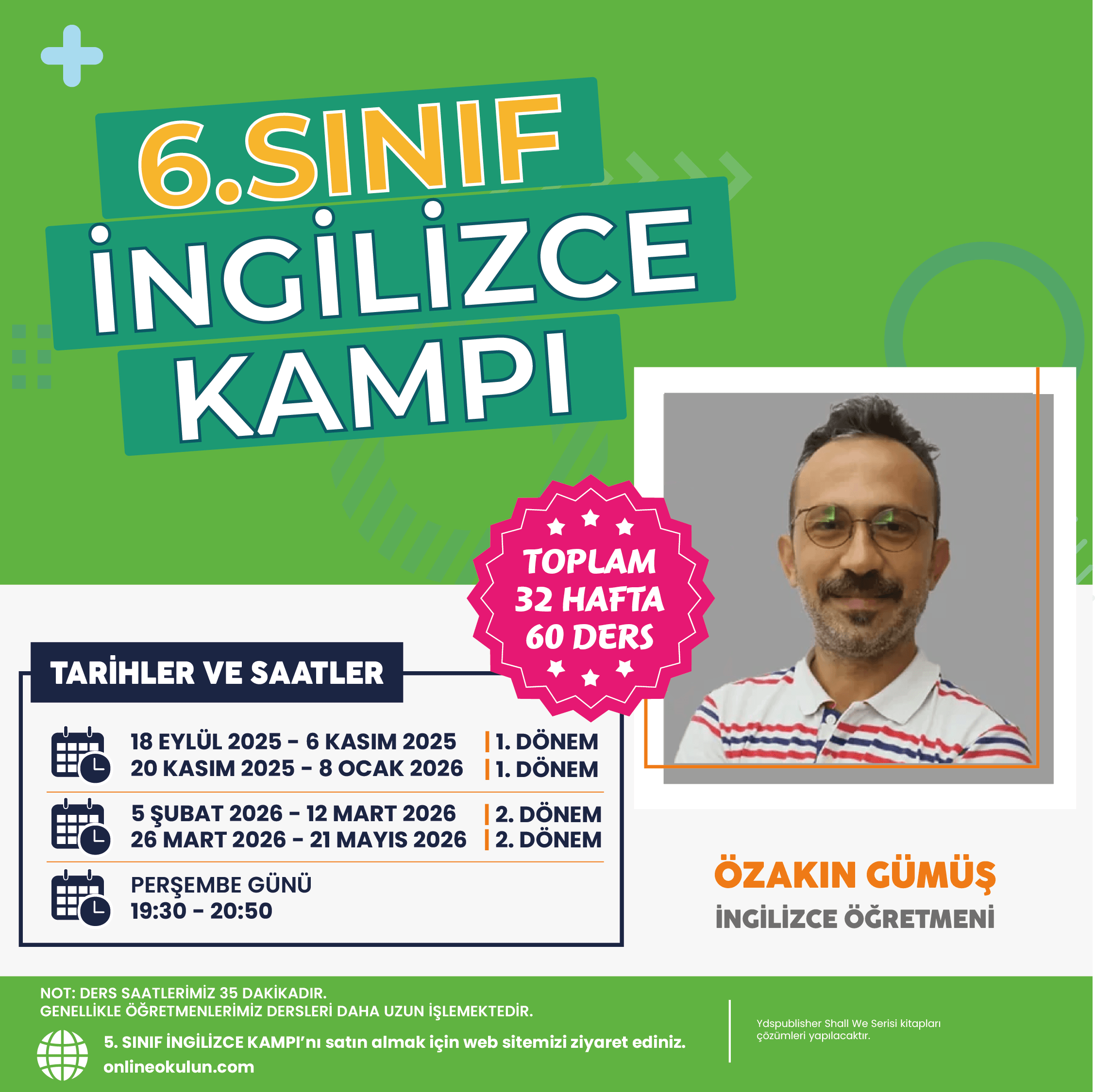 6.Sınıf İngilizce Kampı – 2025–2026 | Özakın Gümüş ile 60 Canlı Ders