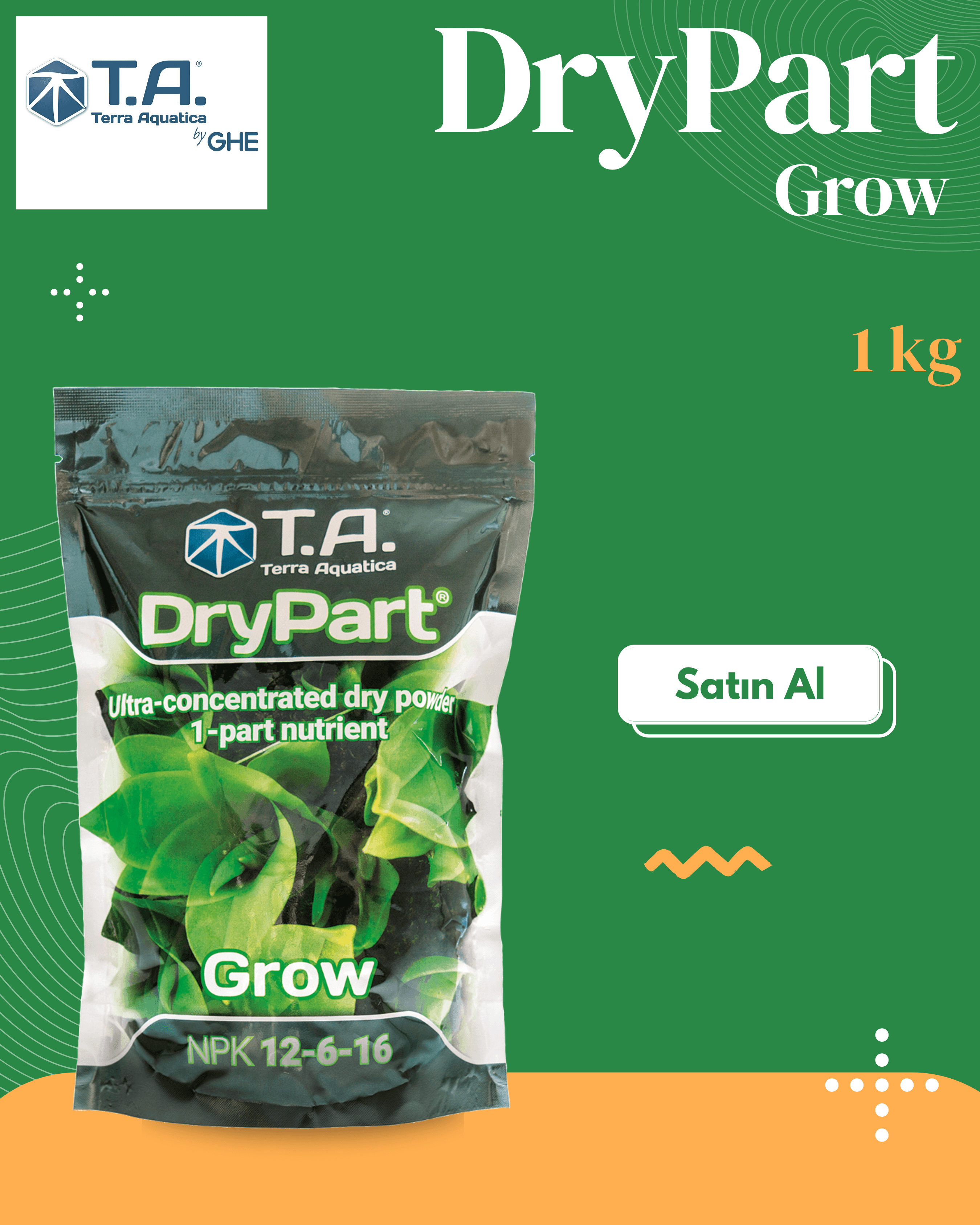 T.A (GHE) - DryPart Grow 1 kg